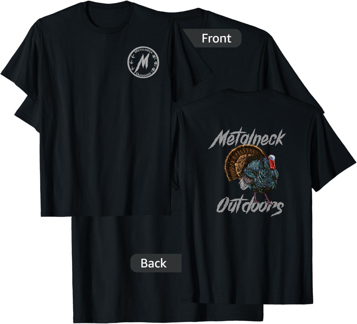 Metalneck Outdoors Turkey Design, Hunting, Turkey on back T-Shirt - T-Shirt | Black