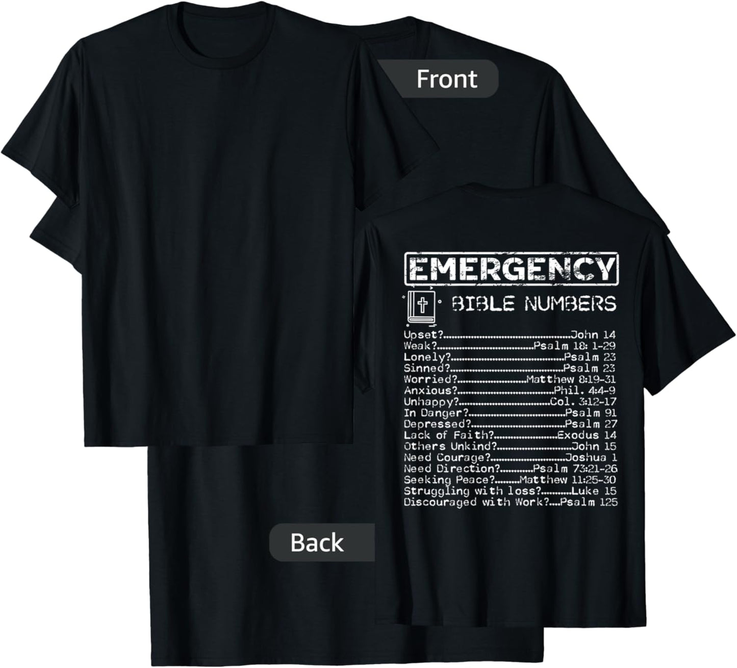 Bible Emergency Hotline Numbers - Print on the Back T-Shirt - T-Shirt | Black