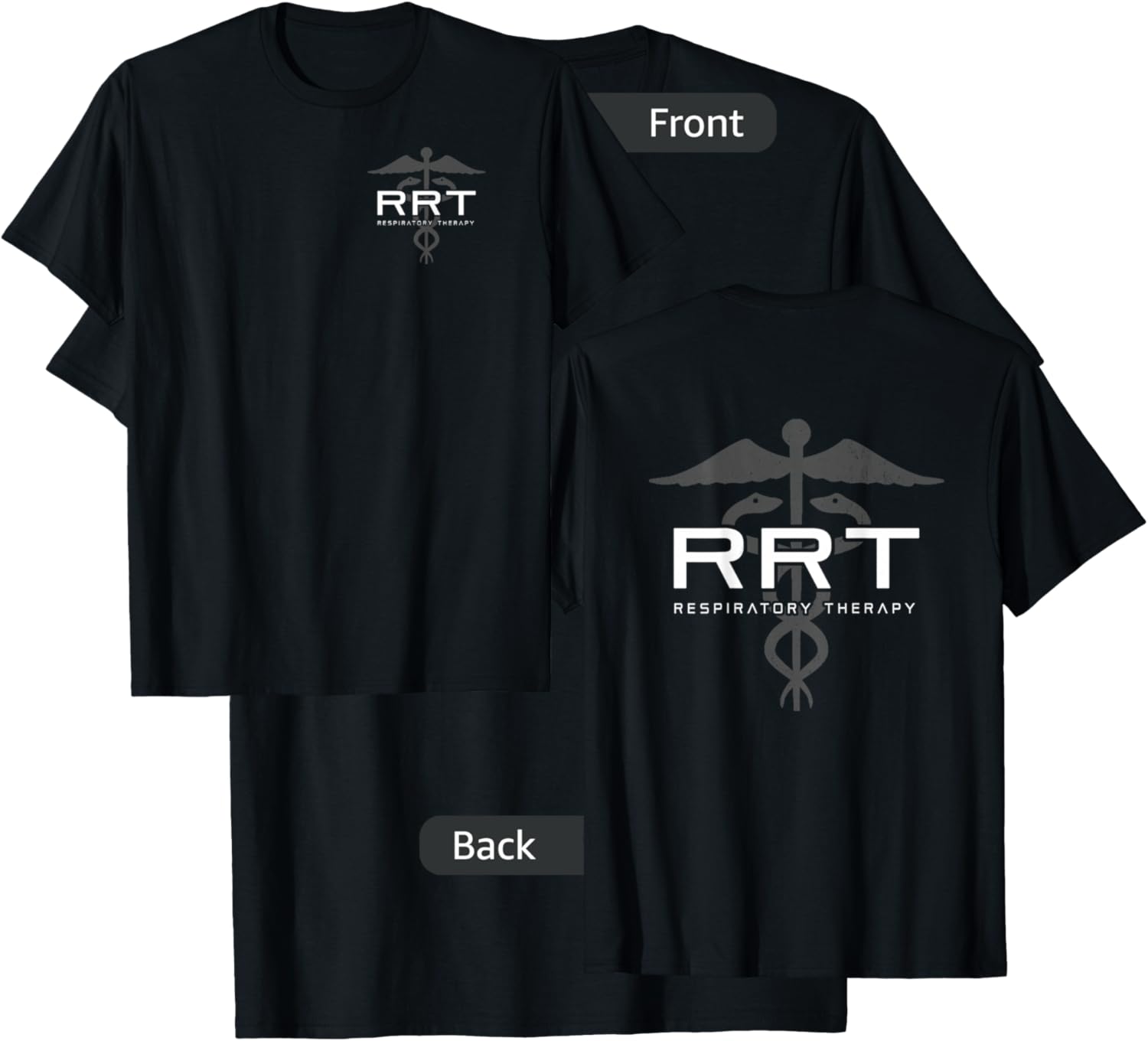 Respiratory Therapy - RRT - Front / Back - Respiratory Care T-Shirt - T-Shirt | Black