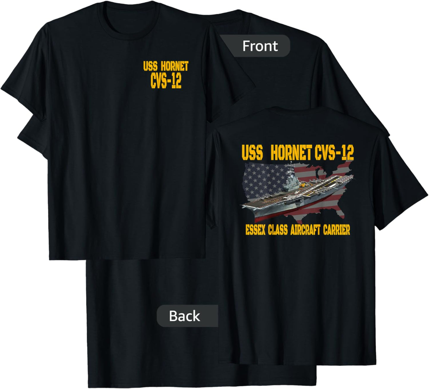USS Hornet CVS-12 Aircraft Carrier Veterans Day Front&Back T-Shirt - T-Shirt | Black