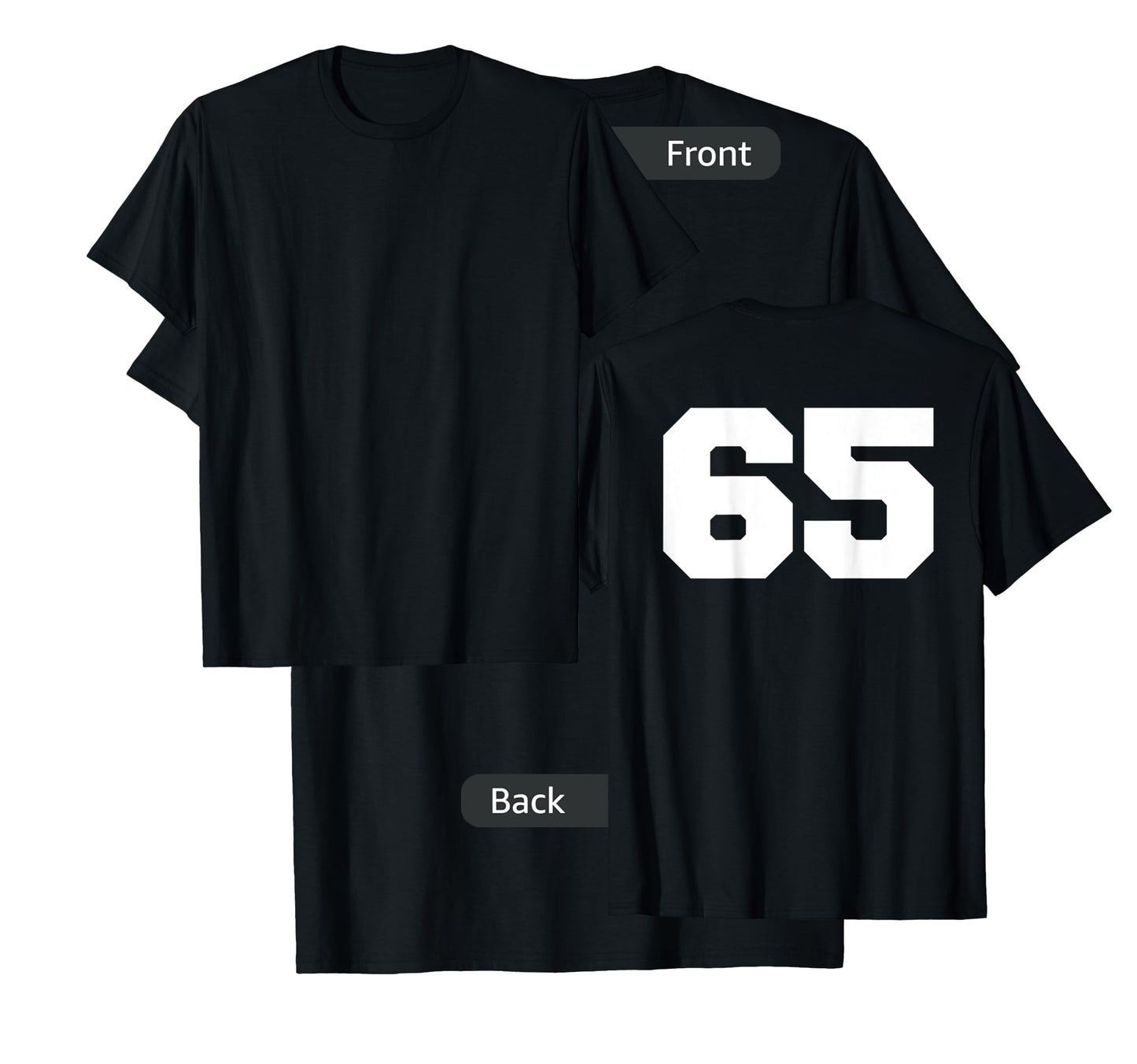 Number 65 Sports Jersey Player #65 Fan BACK PRINT Varsity T-Shirt
