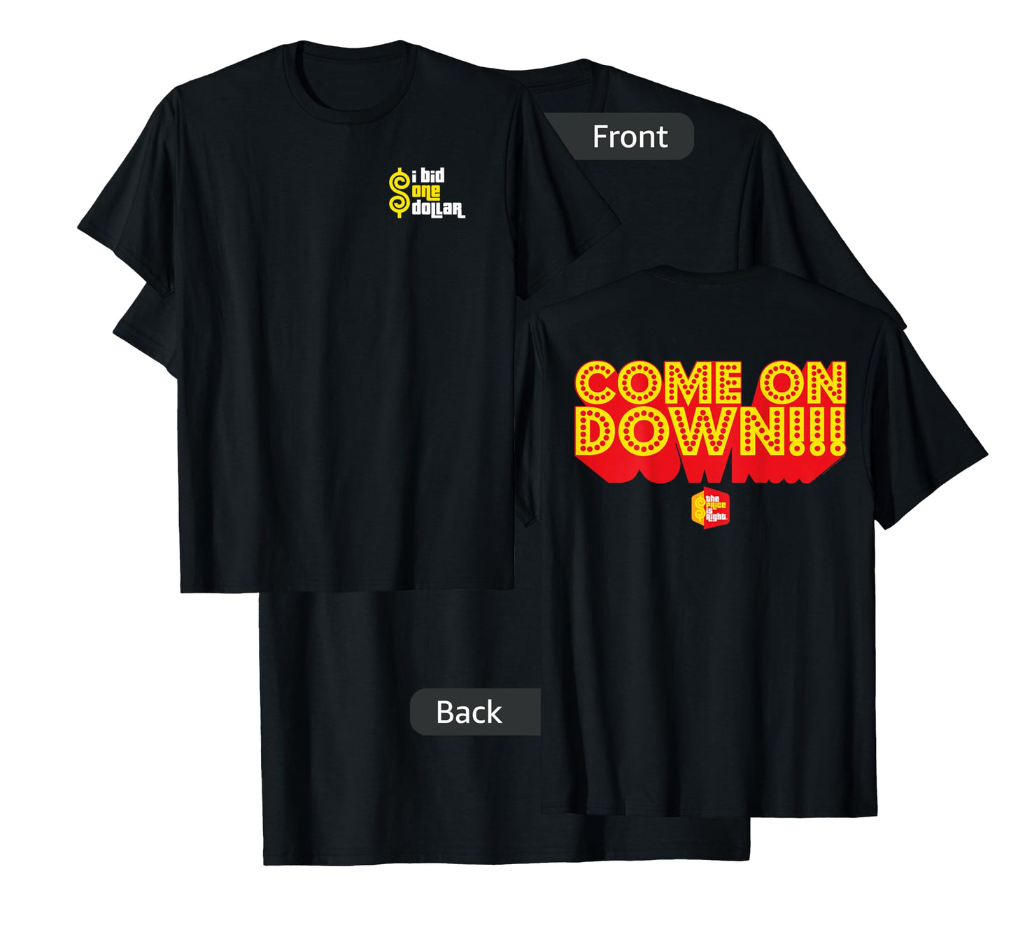 Price is Right: Come On Down T-Shirt