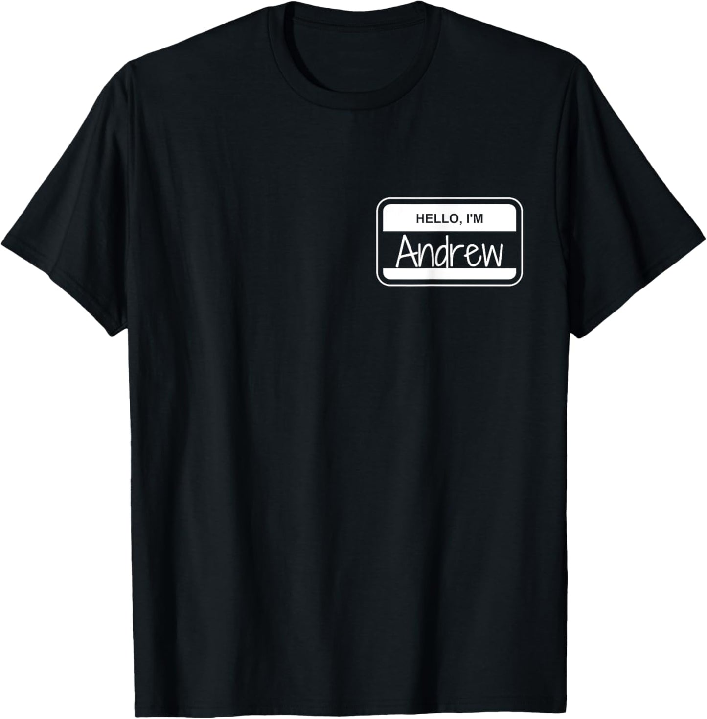 Andrew Name Tag My Name is Andrew Get to Know you Activity T-Shirt - T-Shirt | Black