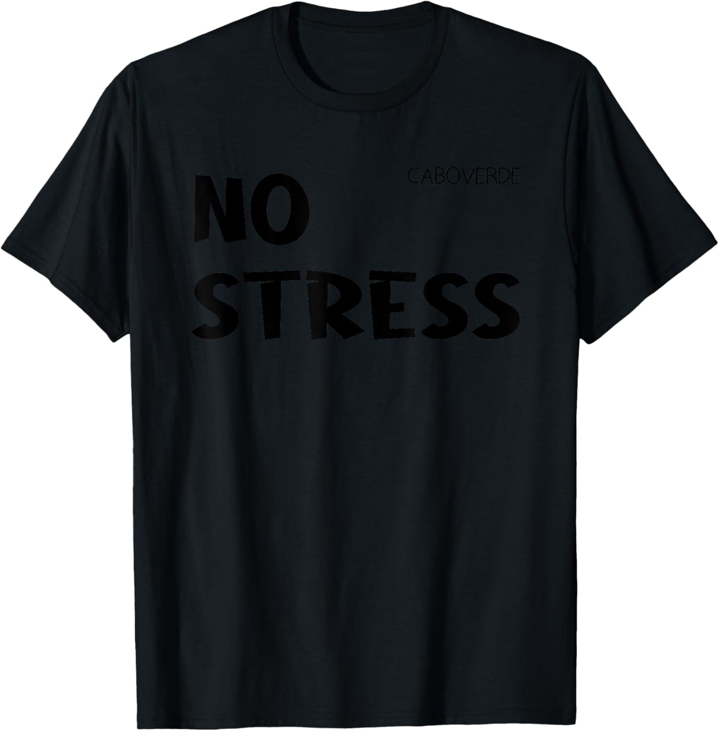 Cap Verden holiday outfit no stress T-Shirt - T-Shirt | Black