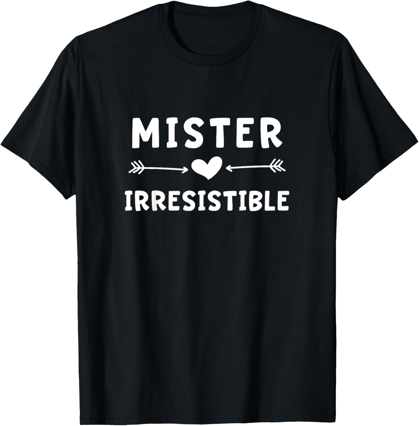 Mister Irresistible Heart and Arrow Valentines Day T-Shirt - T-Shirt | Black