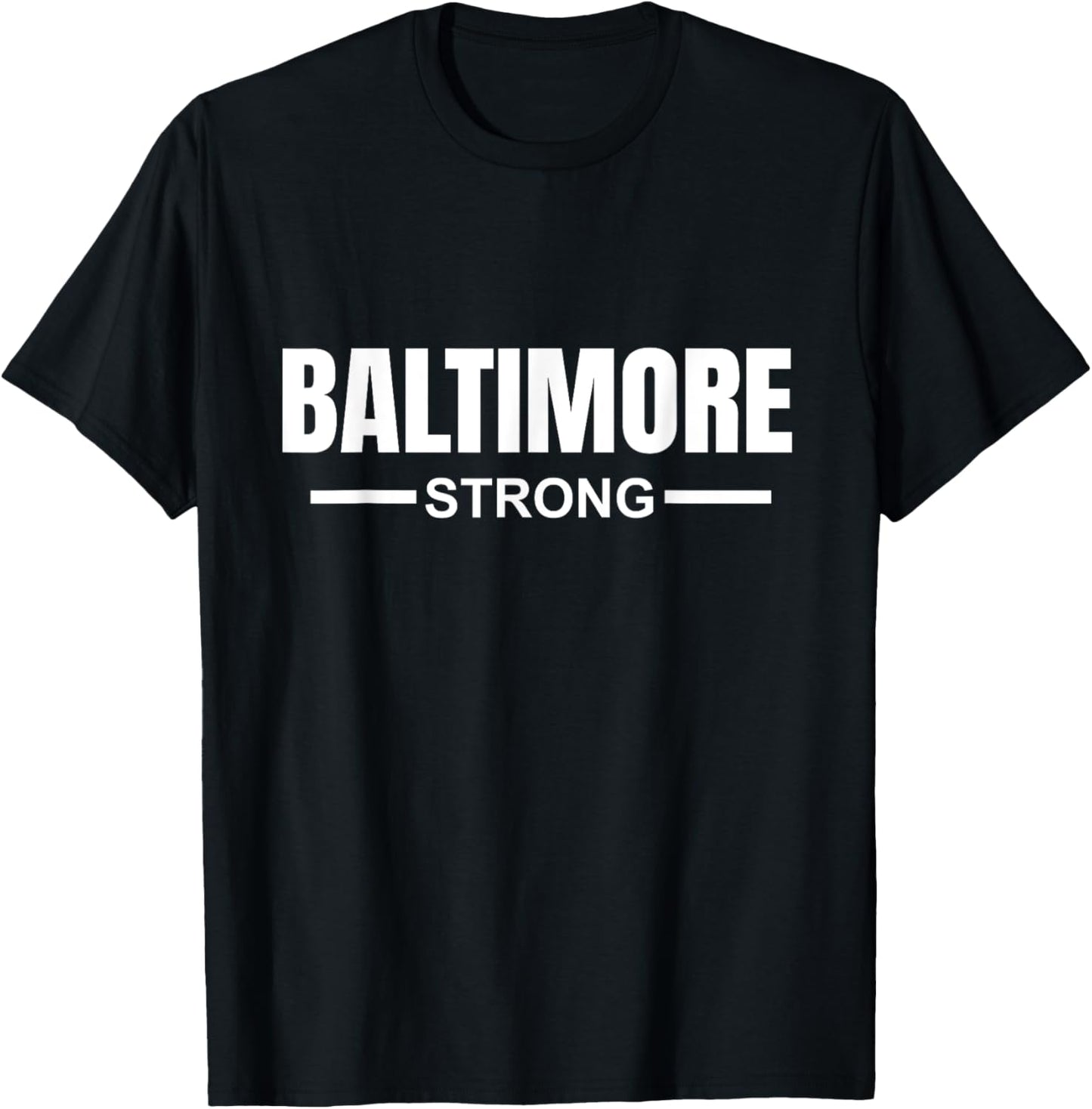 Baltimore Strong Community Strength Prayer Support Maryland T-Shirt - T-Shirt | Black