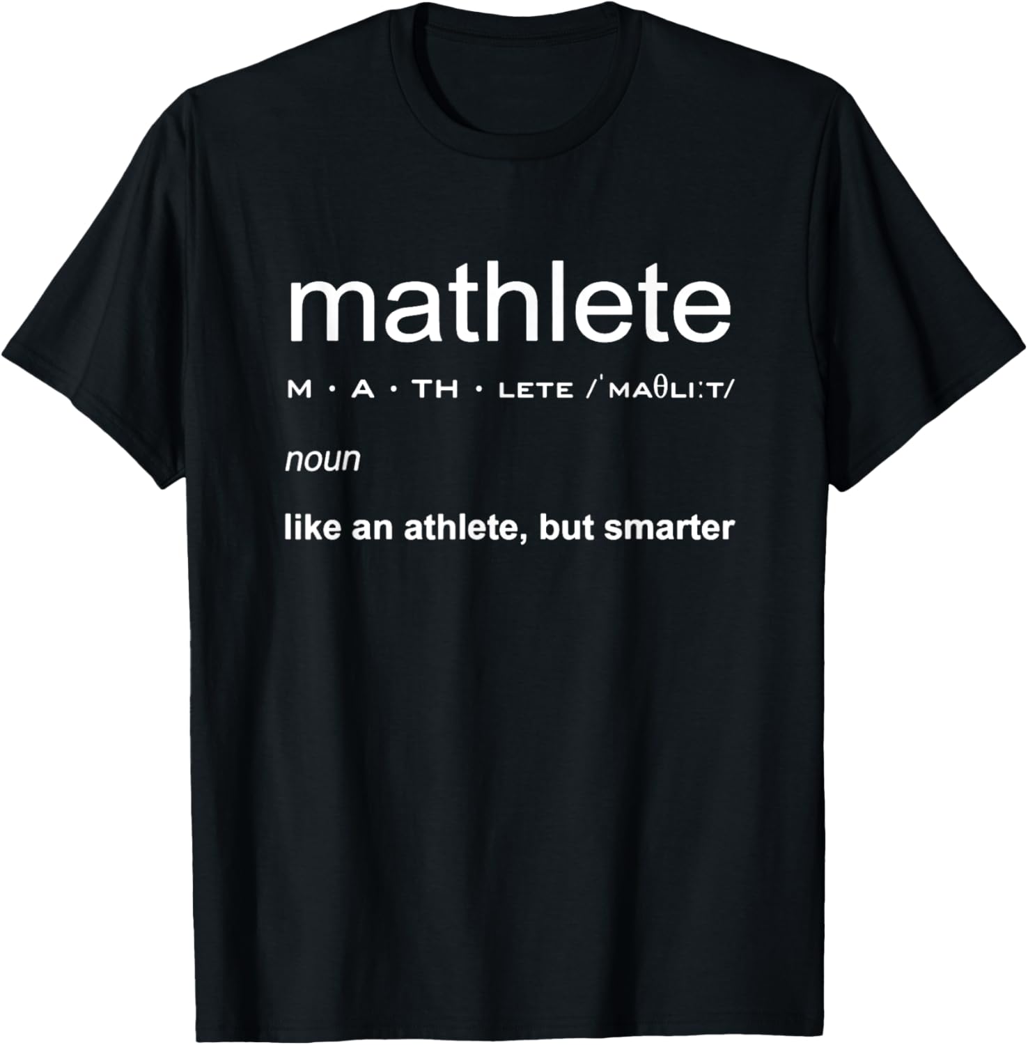 Mathlete Definition Funny Math Nerd T-Shirt - T-Shirt | Black