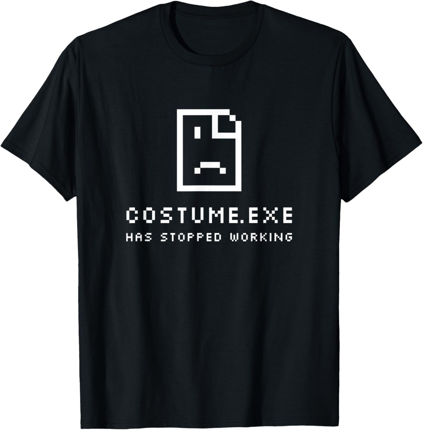 Costume.exe Has Stopped Working Crashed Halloween Costume T-Shirt - T-Shirt | Black