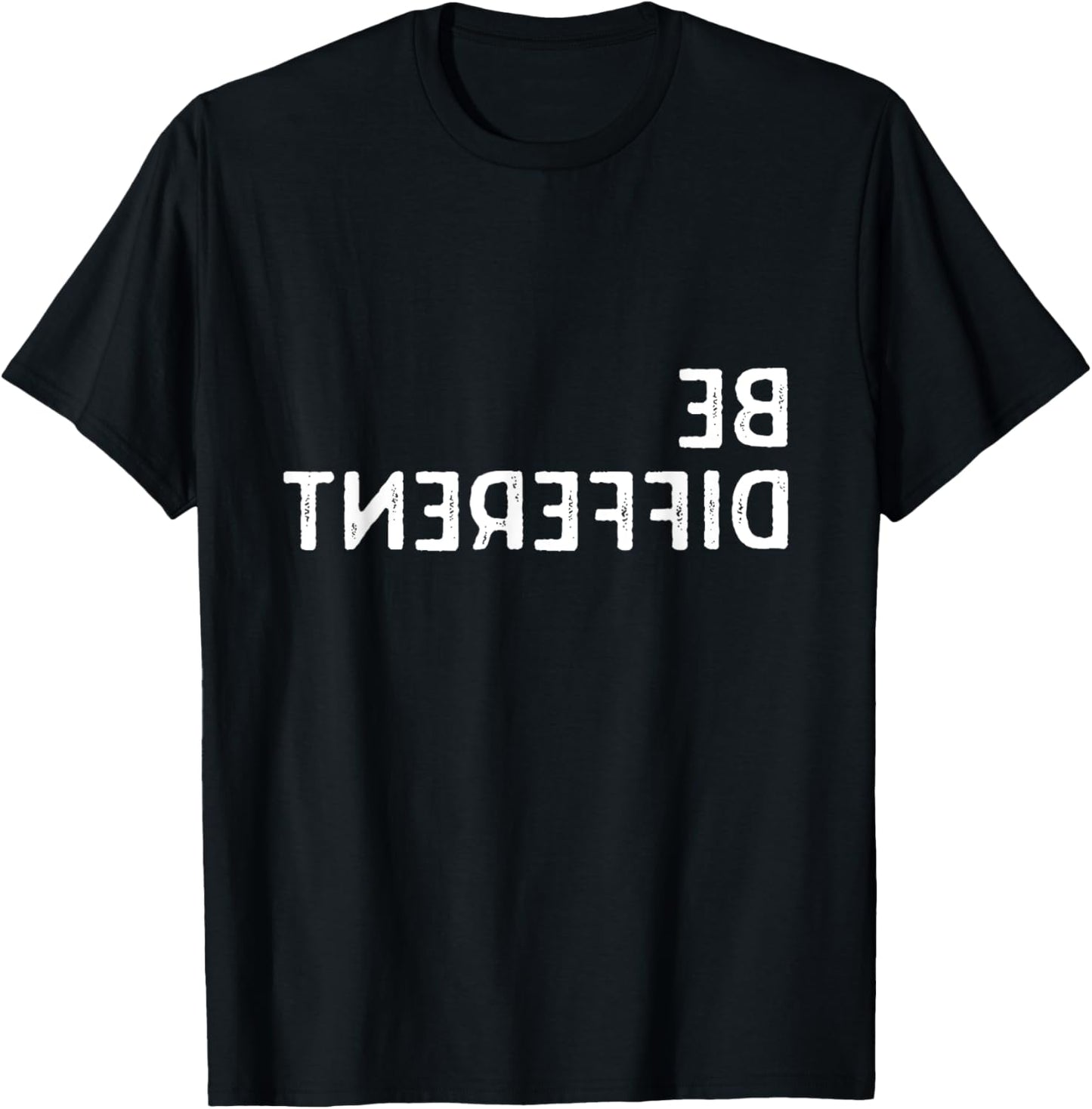 Be Different I'm Not For Everyone Funny Introvert Backwards T-Shirt - T-Shirt | Black