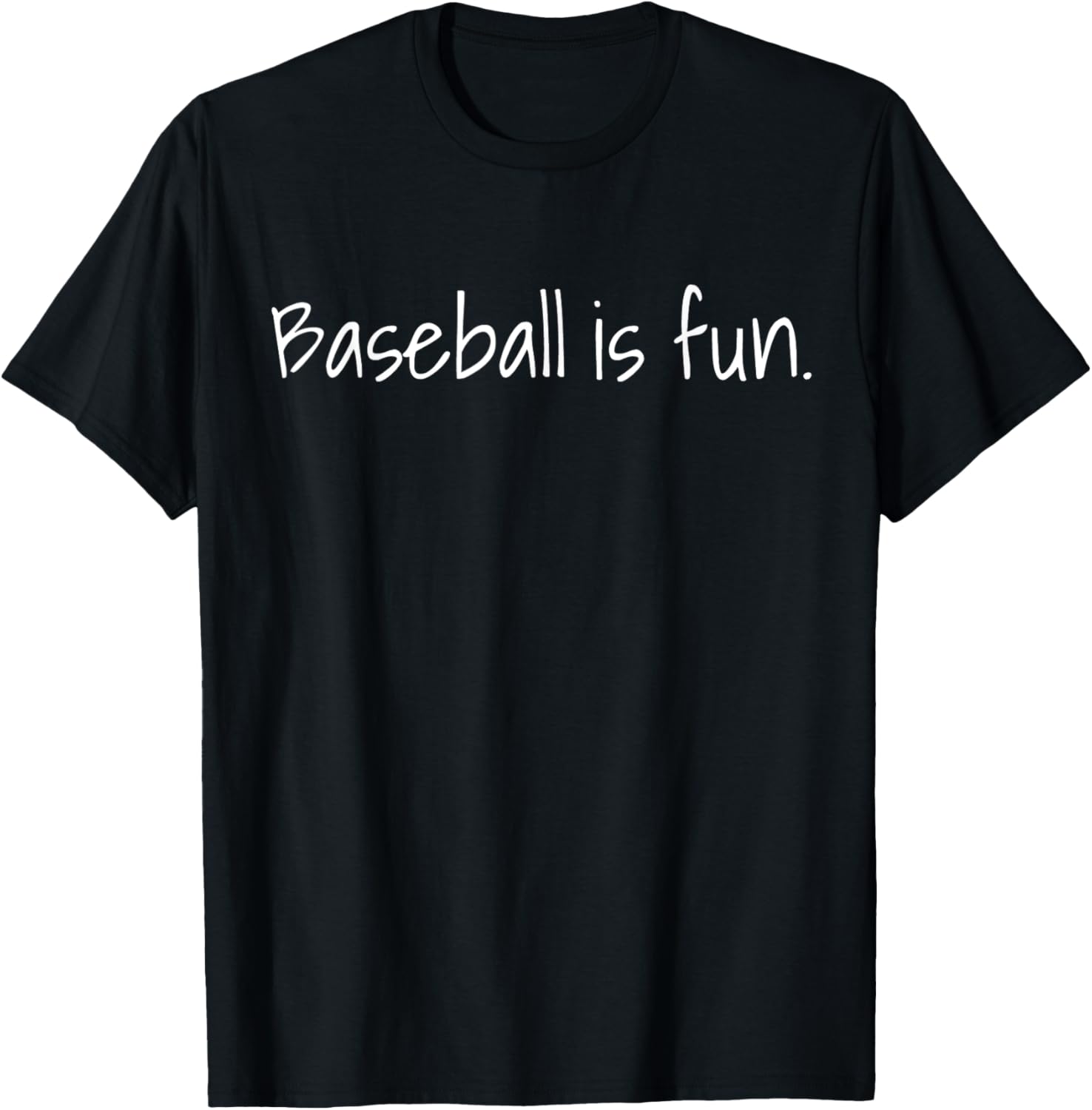 Baseball is fun T-Shirt - T-Shirt | Black