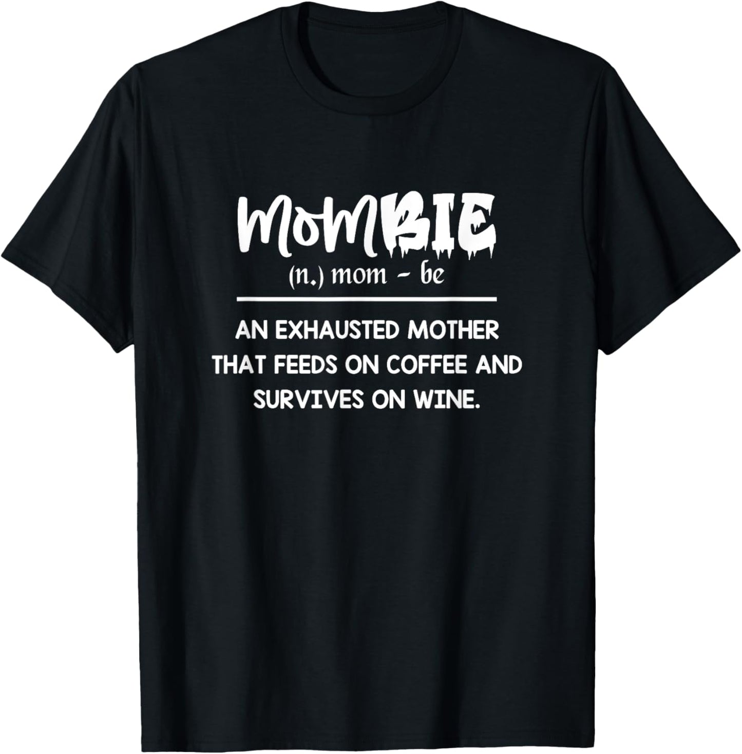 Mommy Definition Funny Coffee Wine Drinking Mother's Day T-Shirt - T-Shirt | Black
