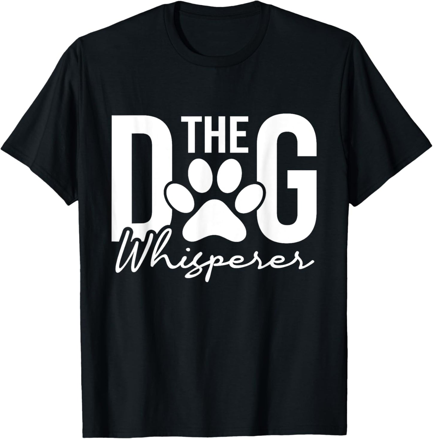 The Dog Whisperer - Dog Lover Pet Owner Agility Handler Men Women Girls Kids T-Shirt - T-Shirt | Black