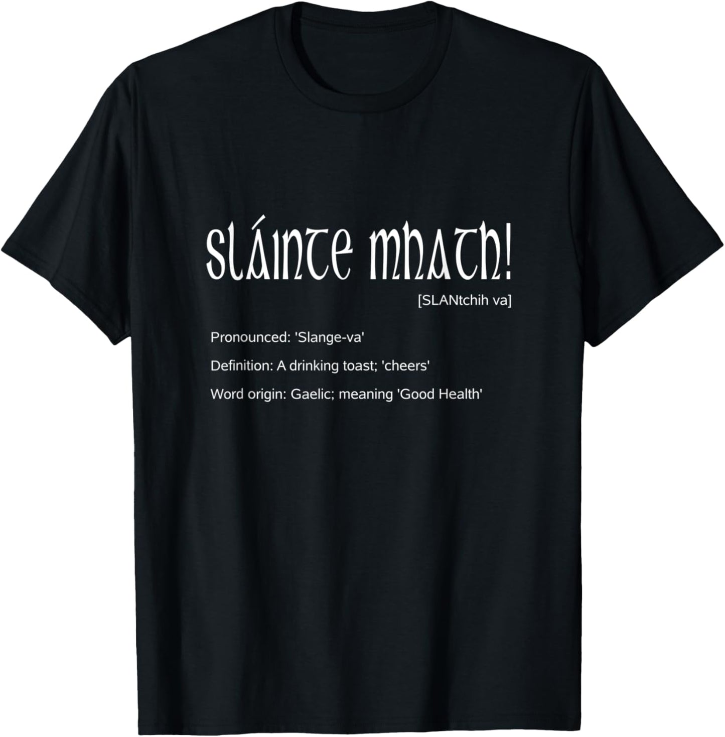 Slainte Mhath Irish Pub Saint Patricks Shenanigans Dark Beer T-Shirt - T-Shirt | Black