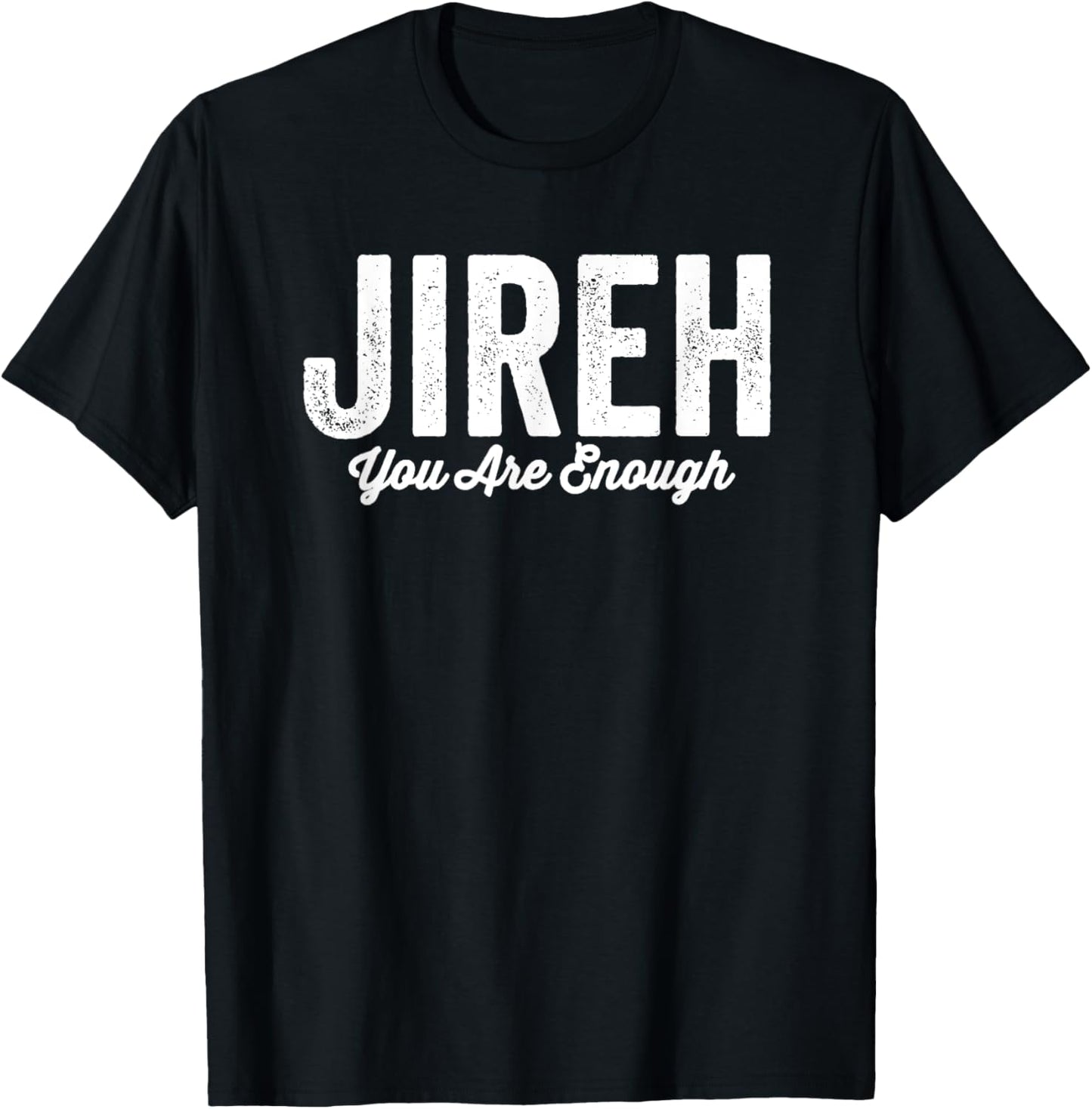 Jehovah Jireh More Than Enough Faith Bible T-Shirt - T-Shirt | Black