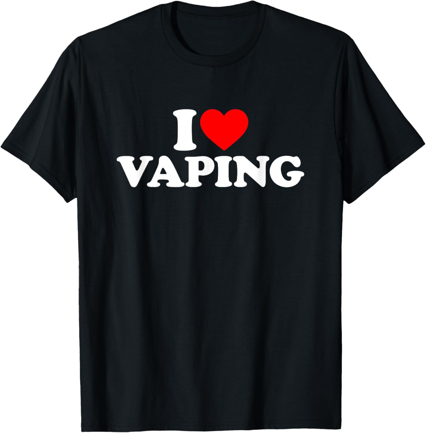 I Love Vaping T-Shirt - T-Shirt | Black