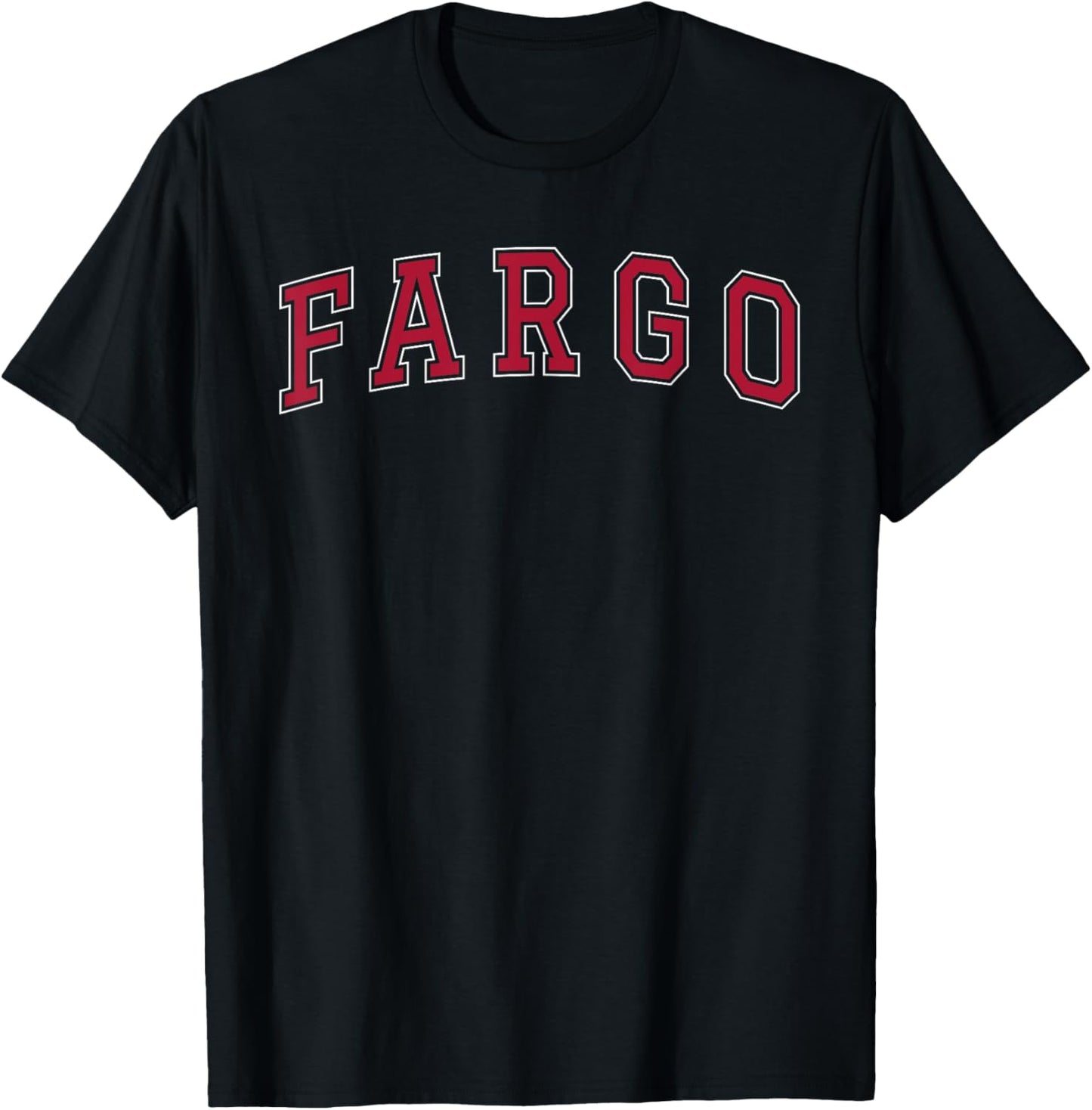 Fargo North Dakota Souvenir Sport College Style Text T-Shirt - T-Shirt | Black