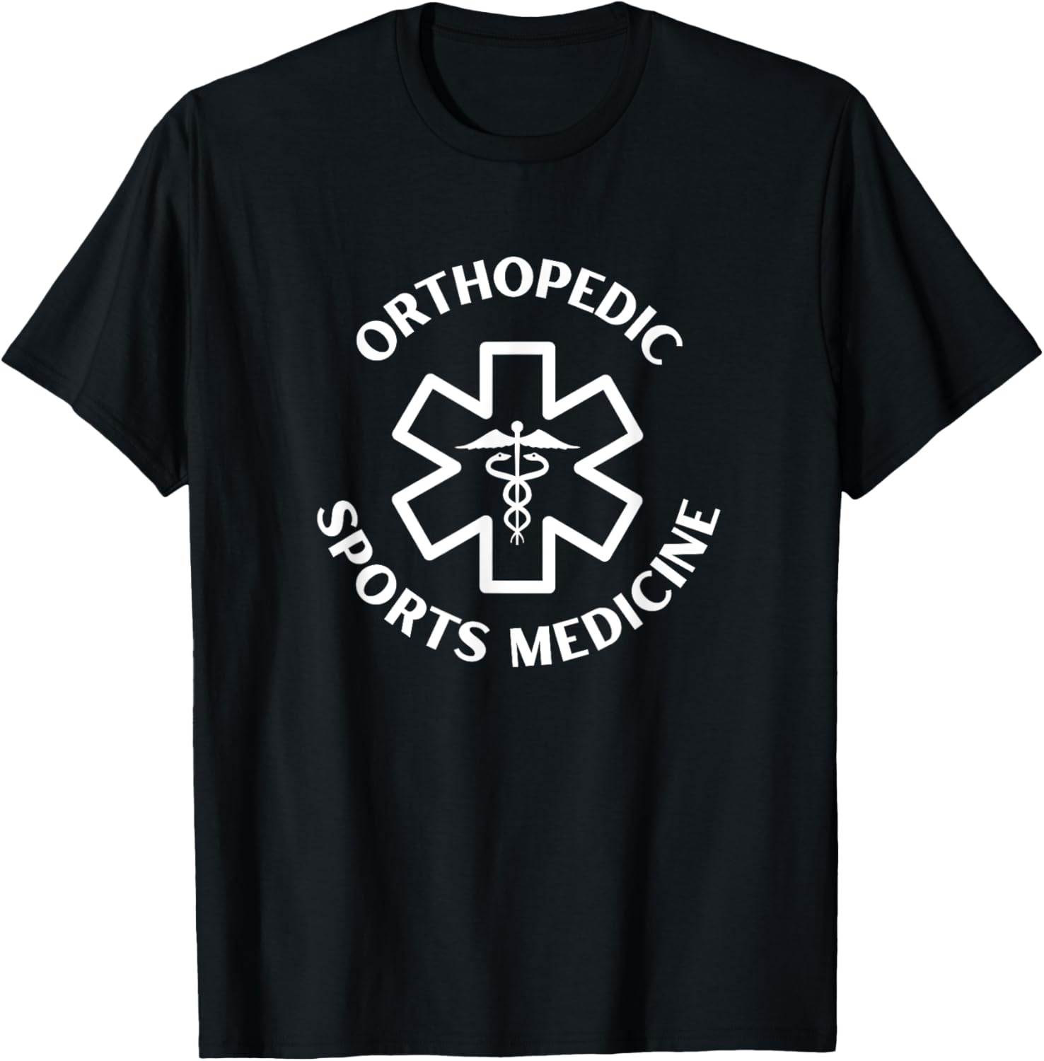 Orthopedic sports medicine Doctor Nurse Medical Caduceus T-Shirt - T-Shirt | Black
