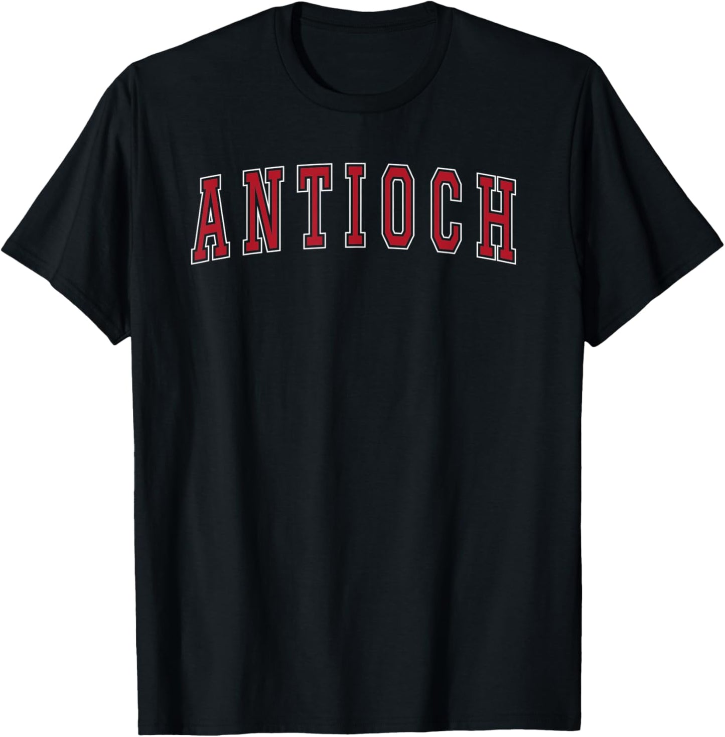 Antioch California Souvenir Vacation College Style Red Text T-Shirt - T-Shirt | Black