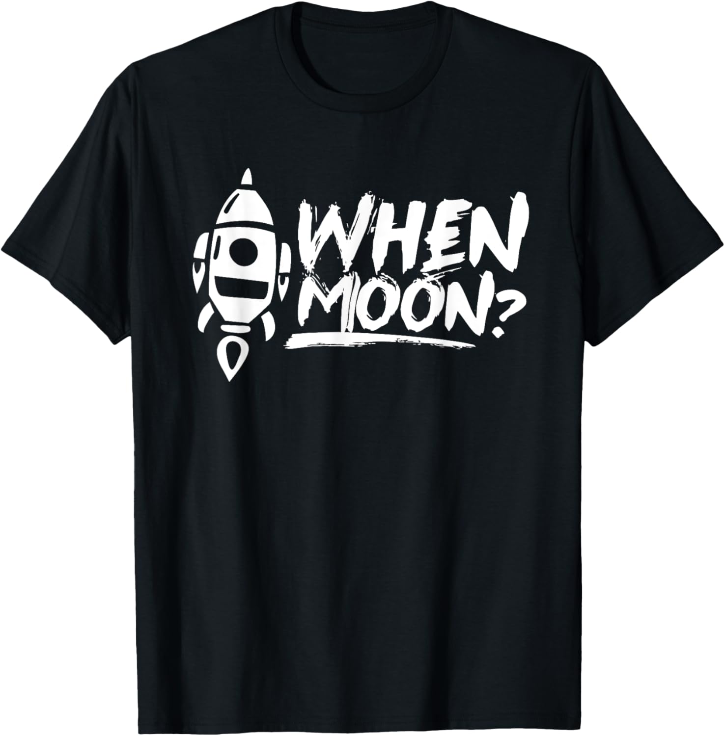 When Moon? Cryptocurrency Decentralized Crypto Blockchain T-Shirt - T-Shirt | Black