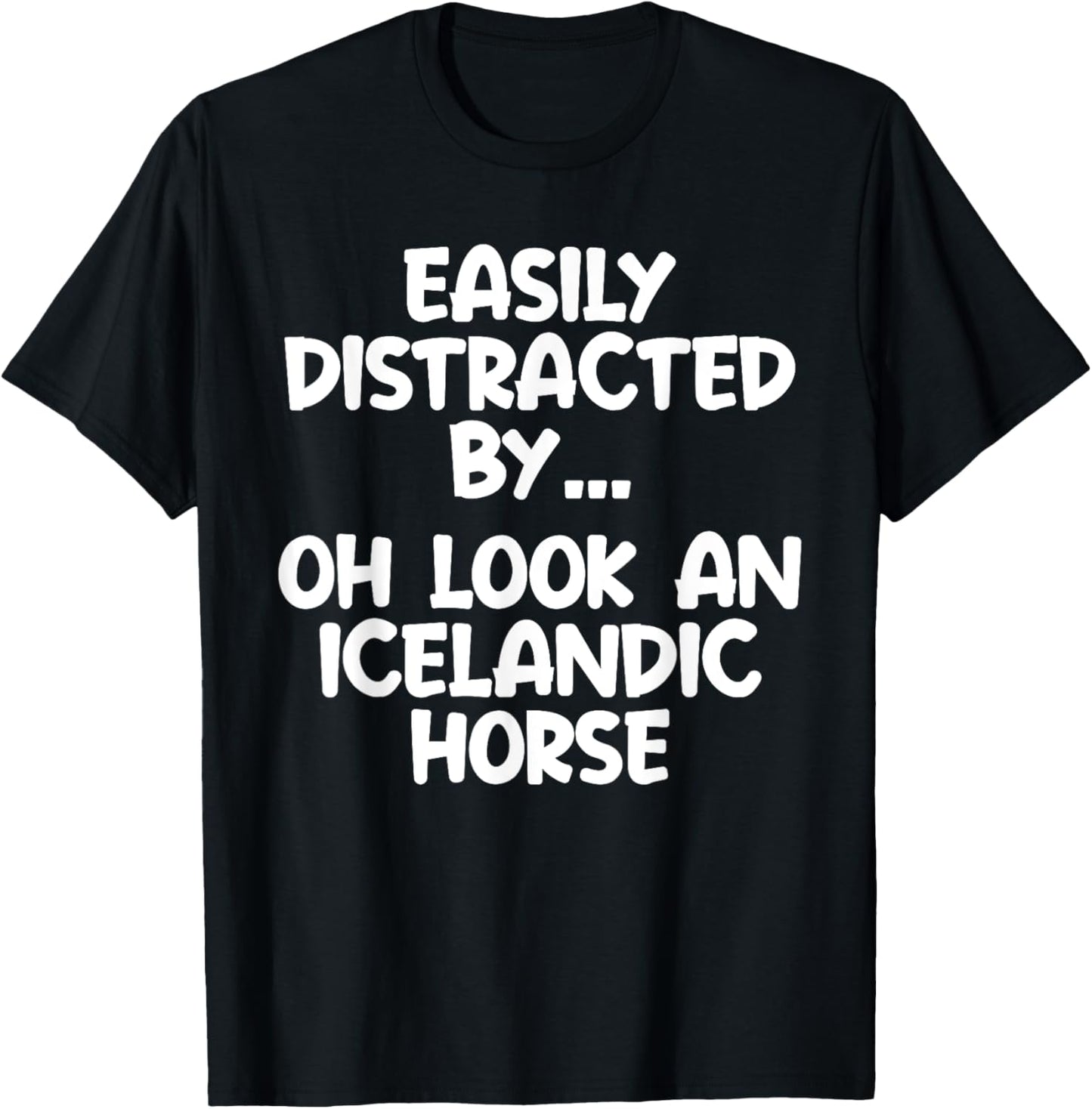 Funny Icelandic Horse Horse Equine Joke T-Shirt - T-Shirt | Black