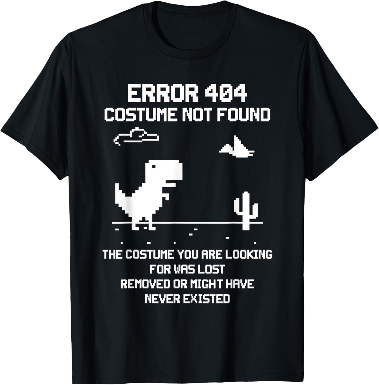 Dinosaur Error 404 Costume Not Found Code Halloween 2021 T-Shirt - T-Shirt | Black
