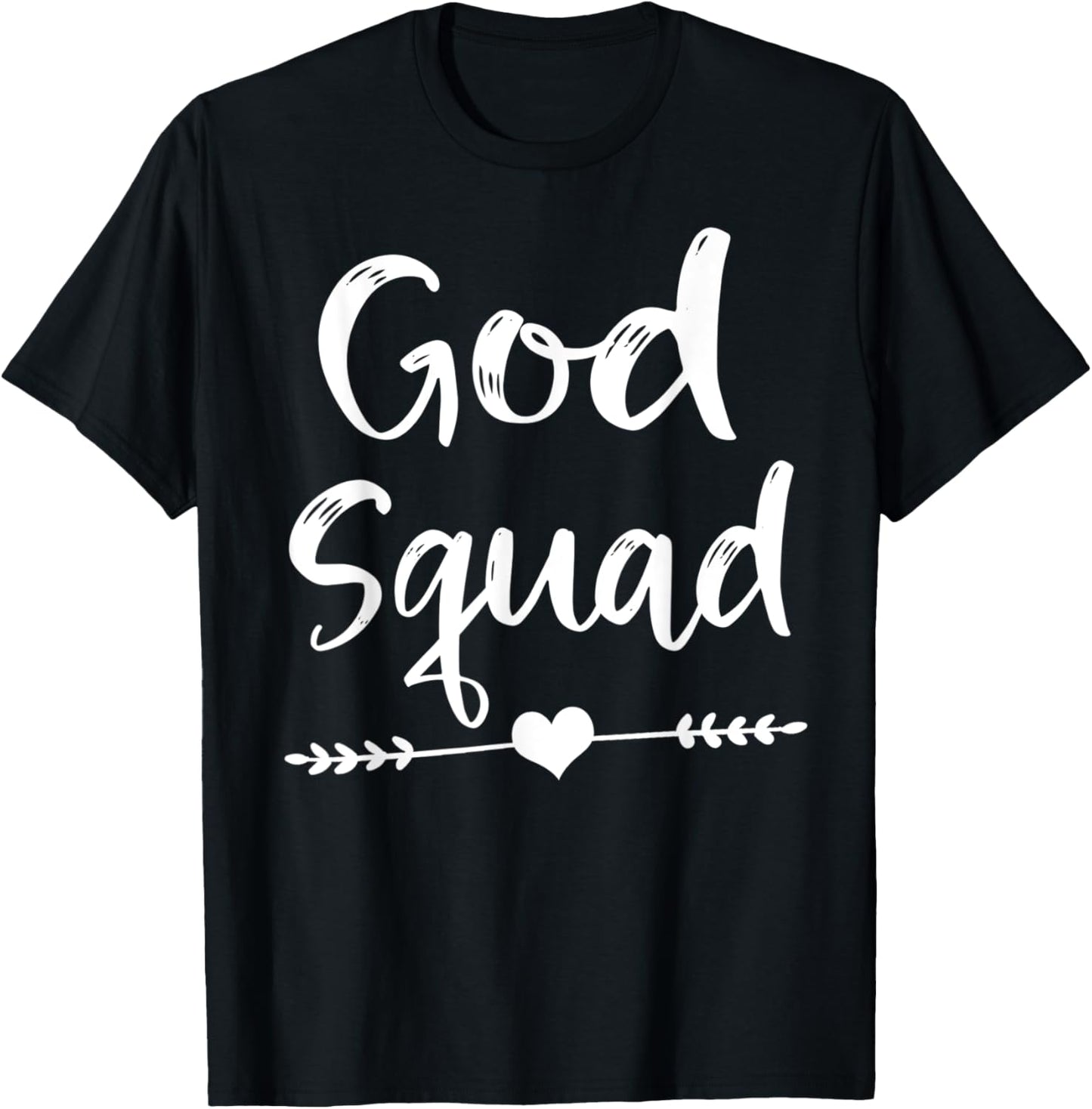 Cute Christian Bible Verse Quote God Squad T-Shirt - T-Shirt | Black