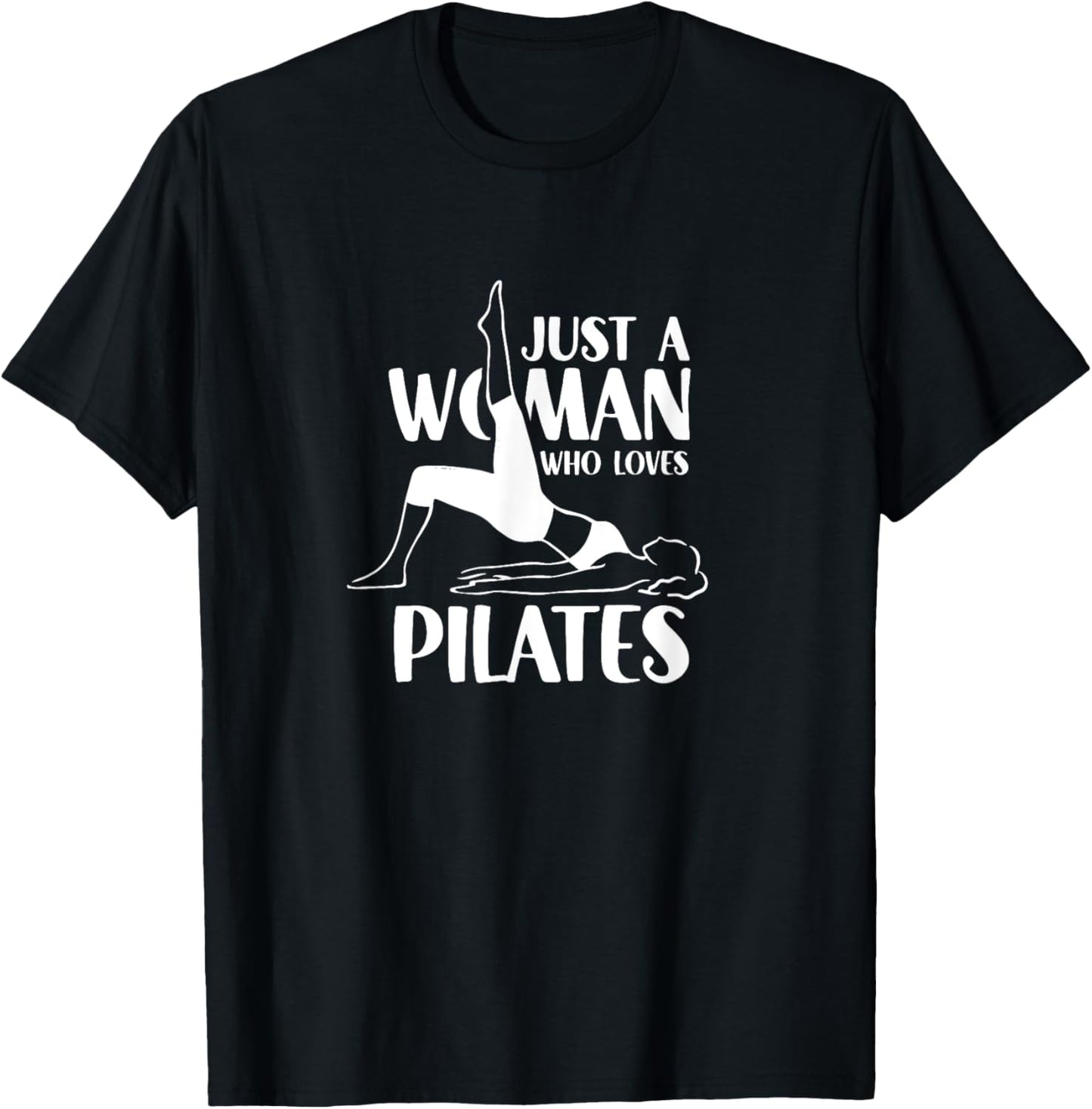 A Woman Who Loves Pilates Training Fitness Workout T-Shirt - T-Shirt | Black