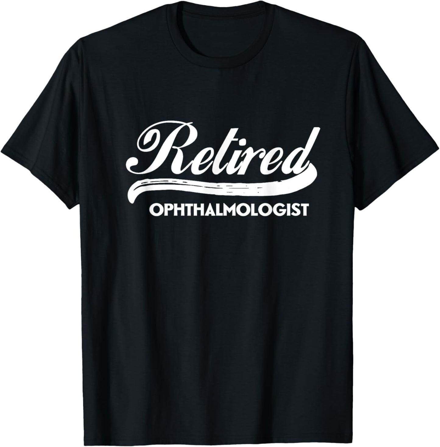 Retired Ophthalmologist Funny Retirement Party Gift Eyes T-Shirt - T-Shirt | Black