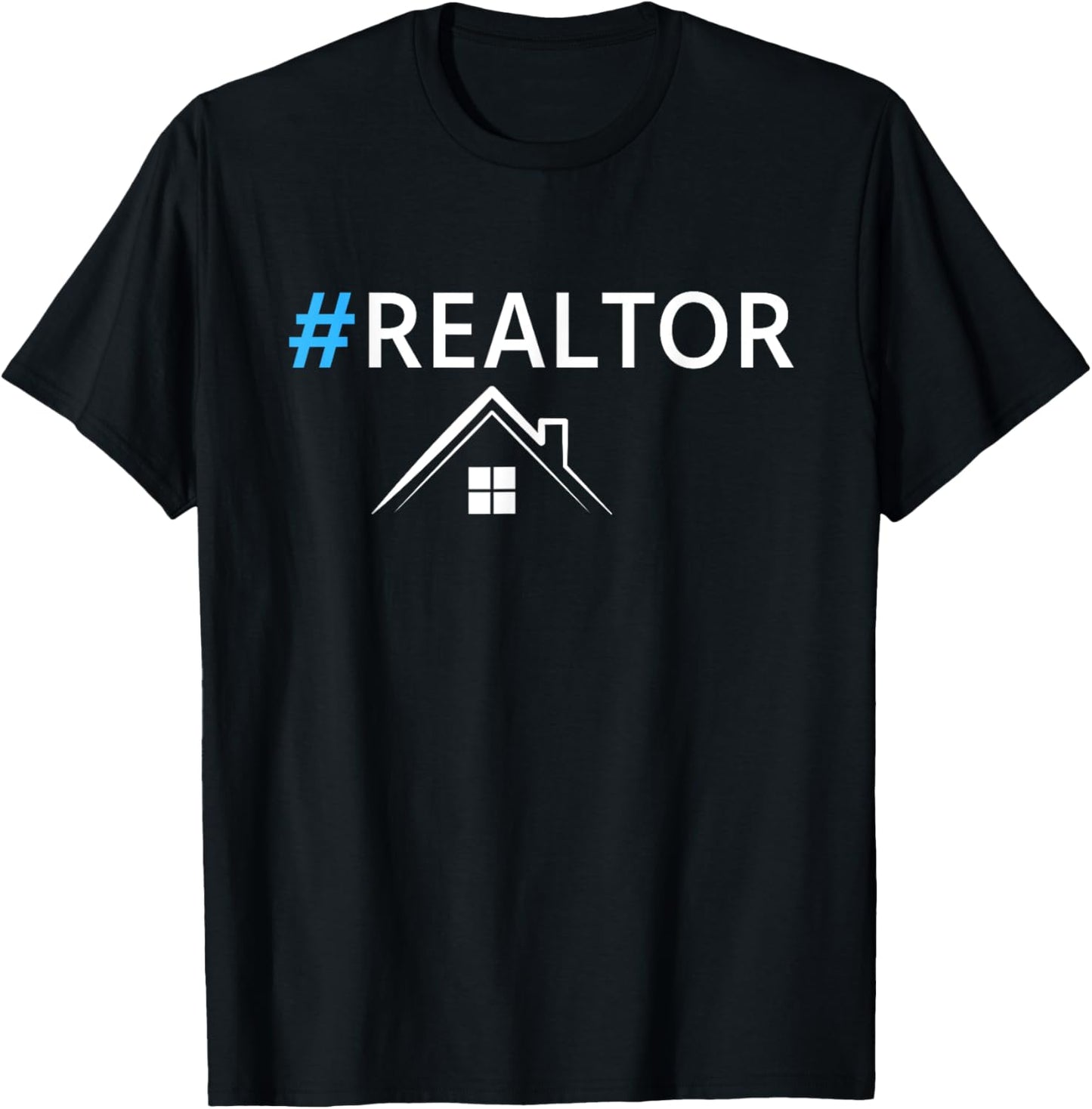 Hashtag Realtor Funny Real Estate Agent Cute Women's Men's T-Shirt - T-Shirt | Black