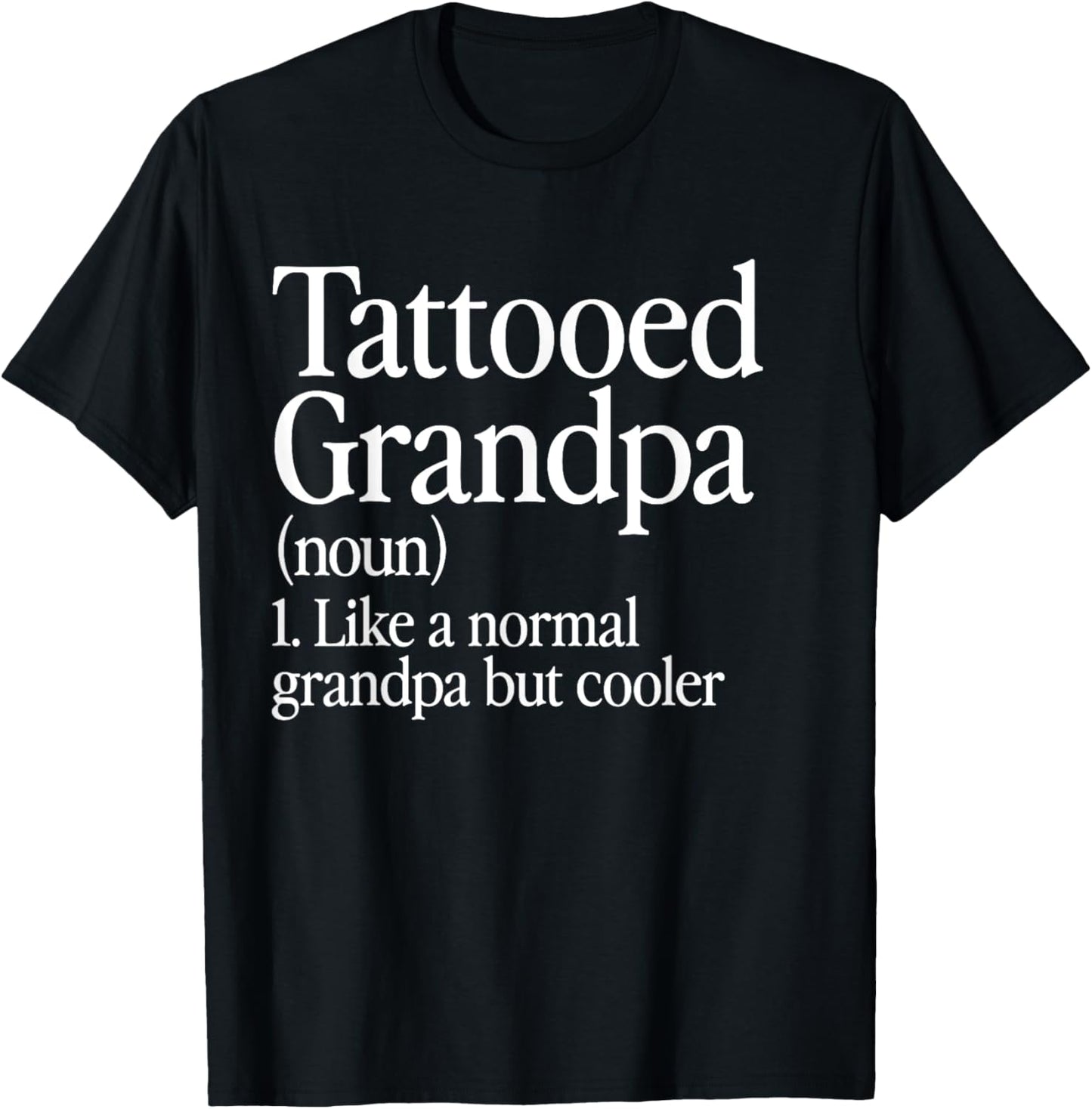 Tattooed Grandpa Definition Tattoo Artist Aesthetic Family T-Shirt - T-Shirt | Black