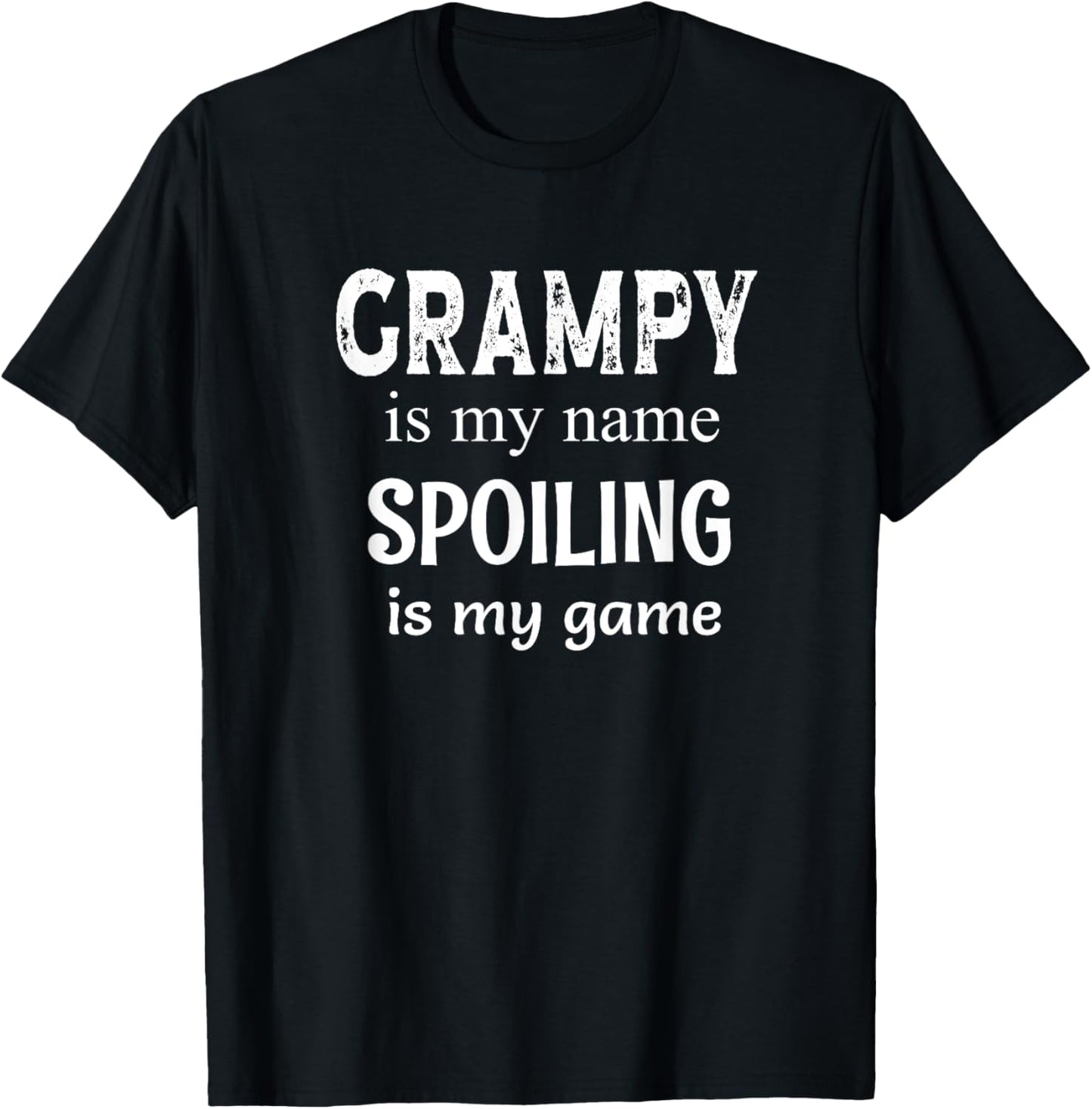 Grampy Is My Name Spoiling Is My Game Grandfather Grandpa T-Shirt - T-Shirt | Black
