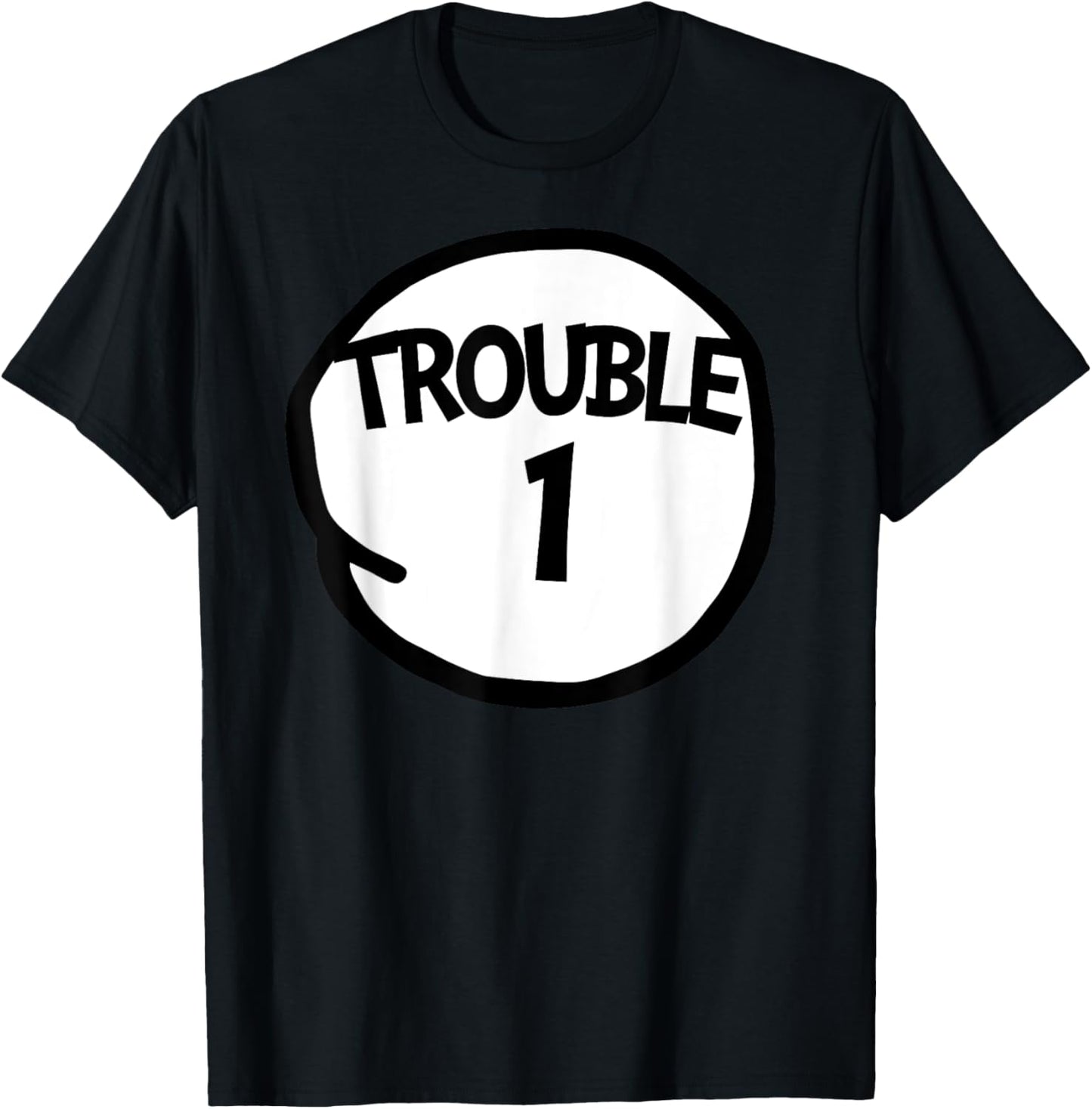 Trouble 1 Funny Trouble One Group T-Shirt - T-Shirt | Black
