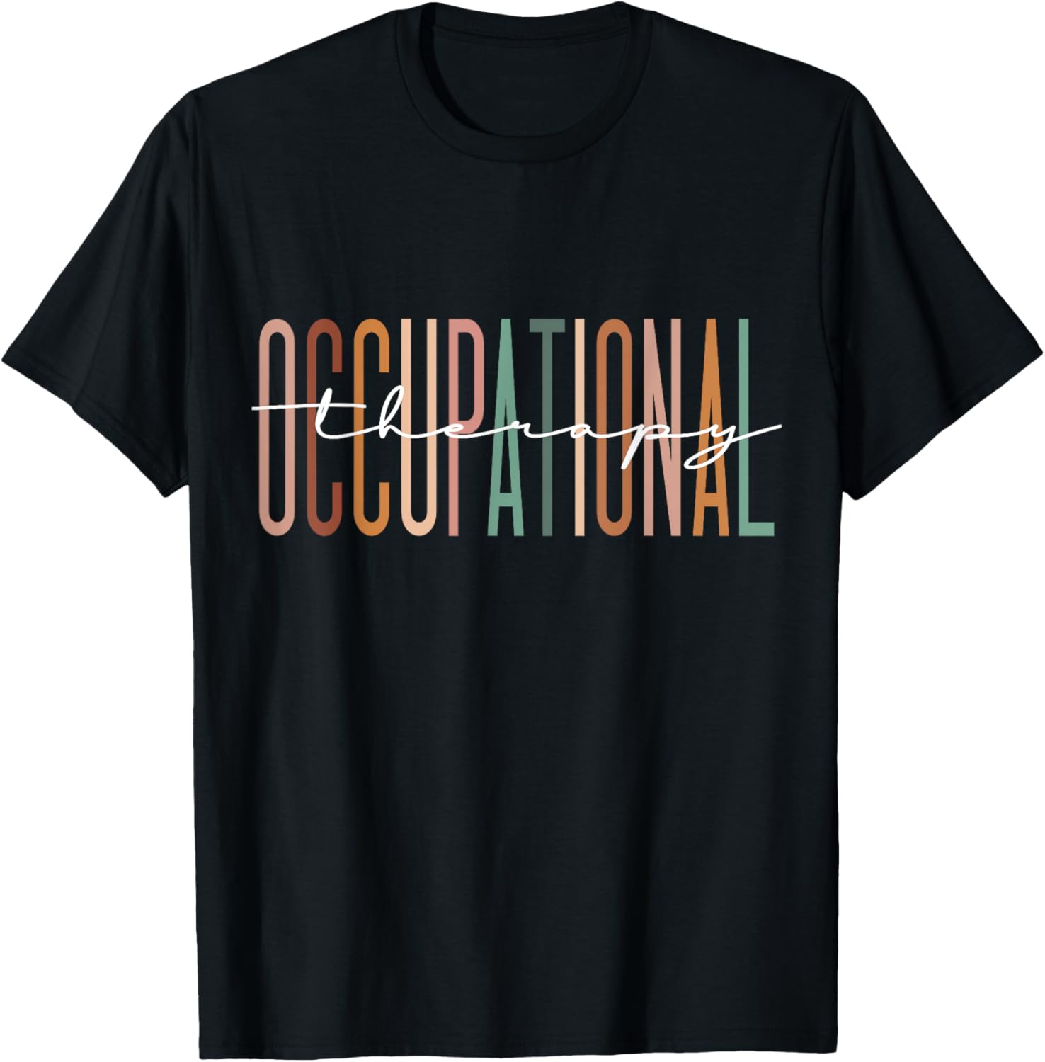 Occupational Therapy Student OT Therapist OT Assistant T-Shirt - T-Shirt | Black
