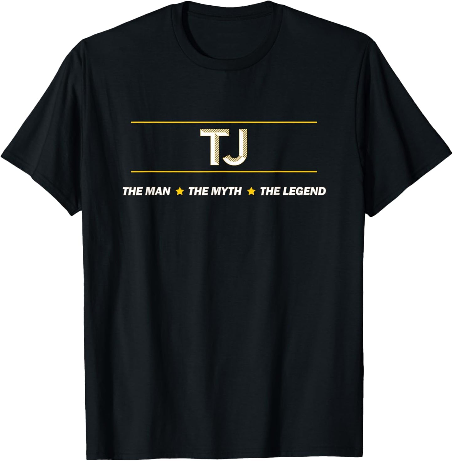 TJ - the Man the Myth the Legend | Myth Legend Name T-Shirt - T-Shirt | Black