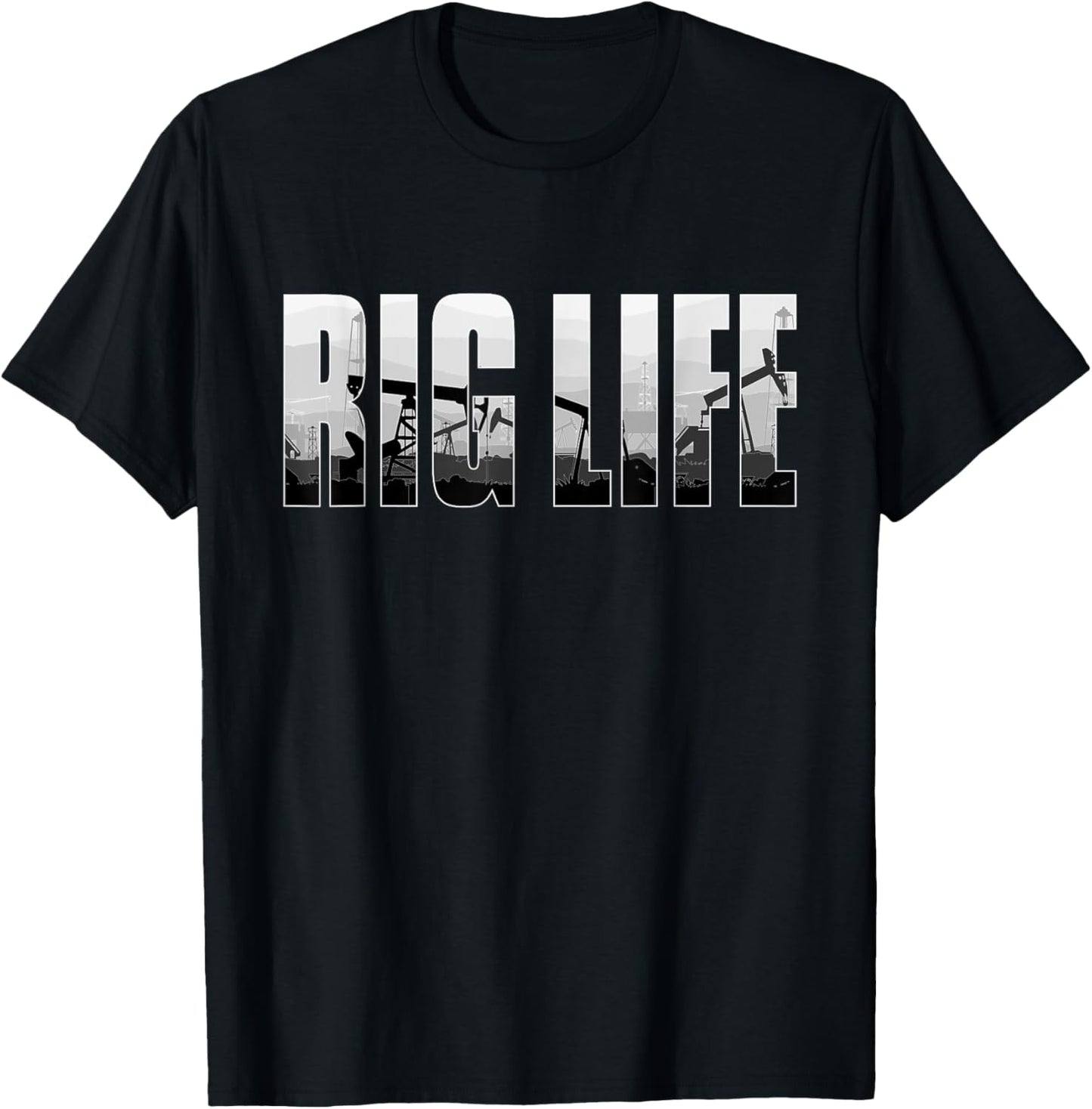 Rig Life Oilfield Worker Oilman Oil Drilling Rig Drill Crew T-Shirt - T-Shirt | Black