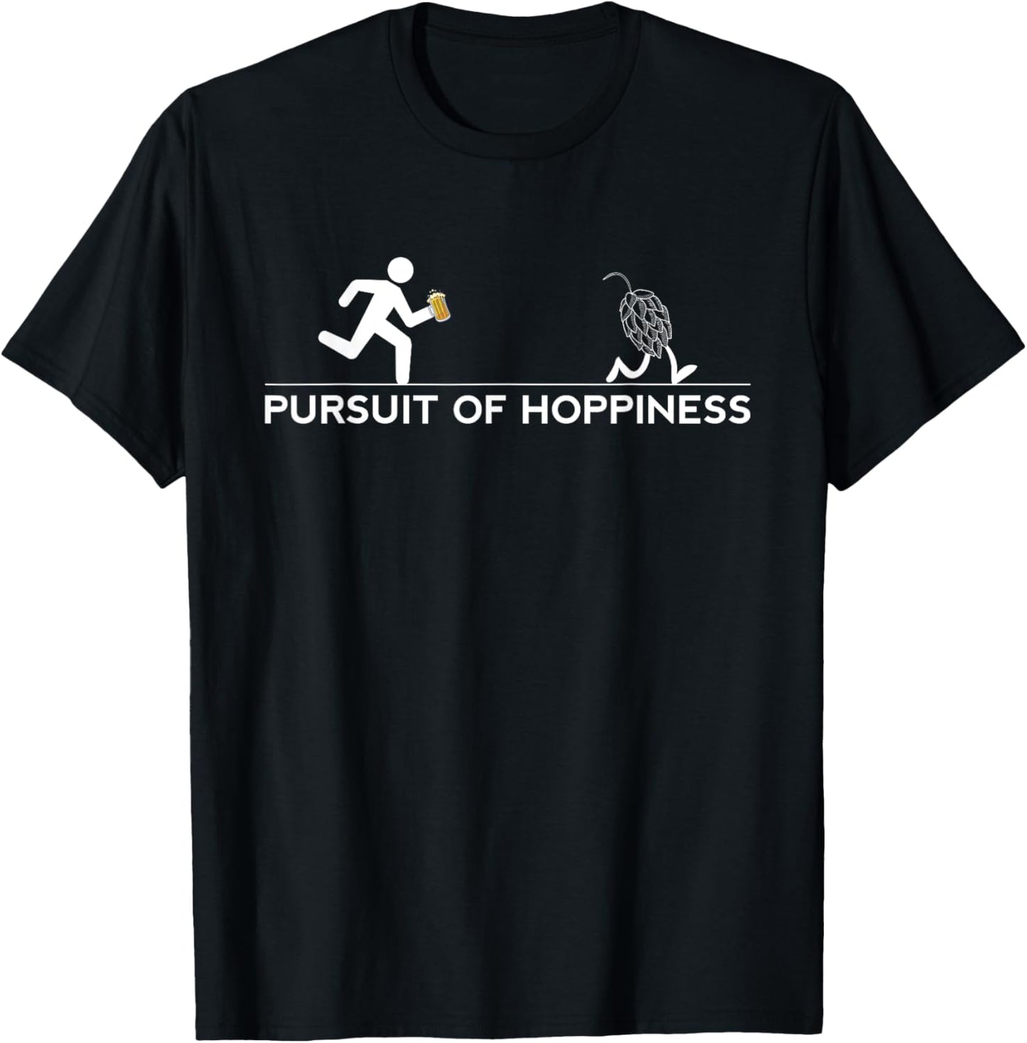 Pursuit Of Hoppiness - IPA Craft Beer Brewer Brewery Stout T-Shirt - T-Shirt | Black