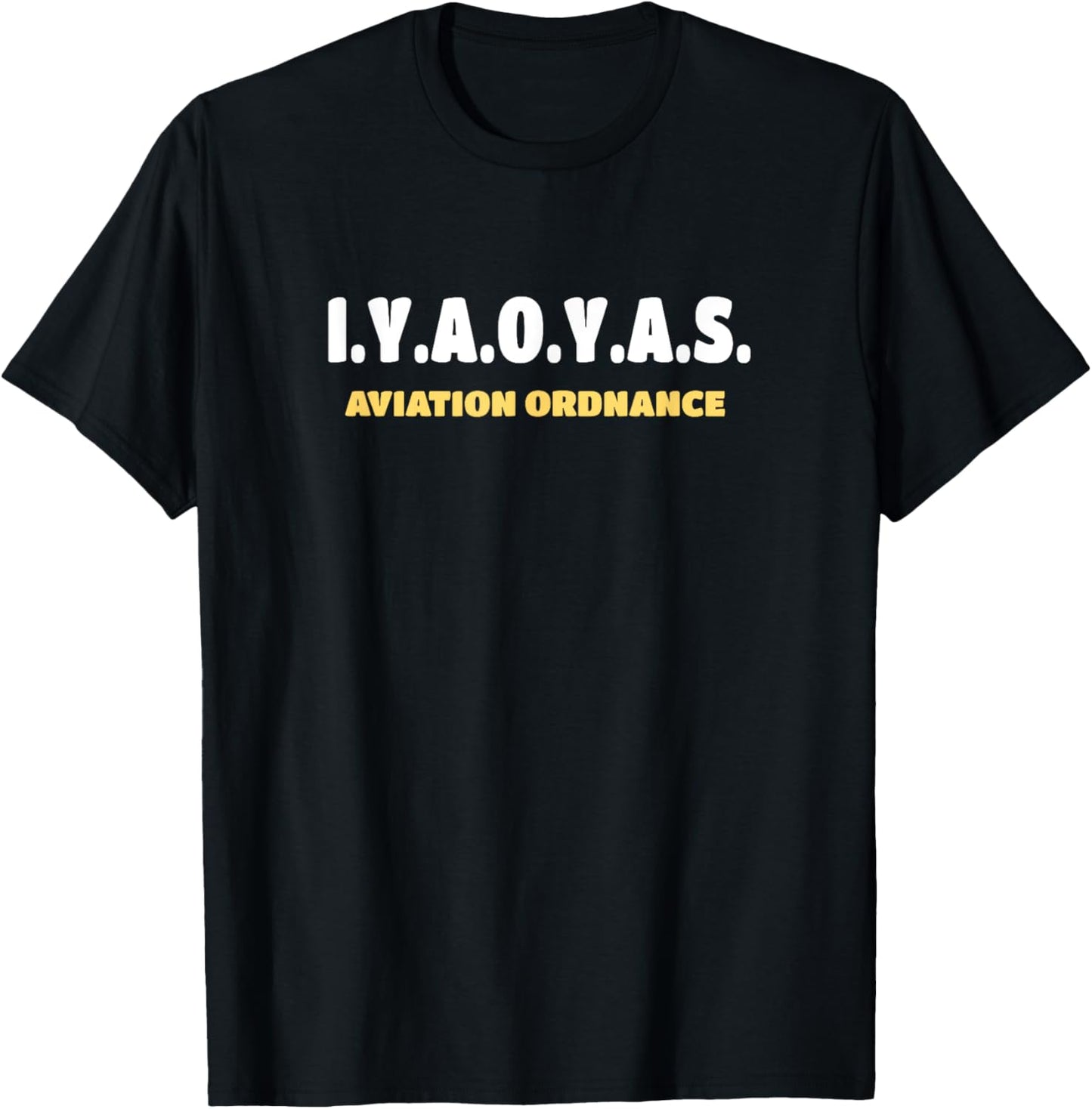 Aviation Ordnance IYAOYAS T-Shirt - T-Shirt | Black