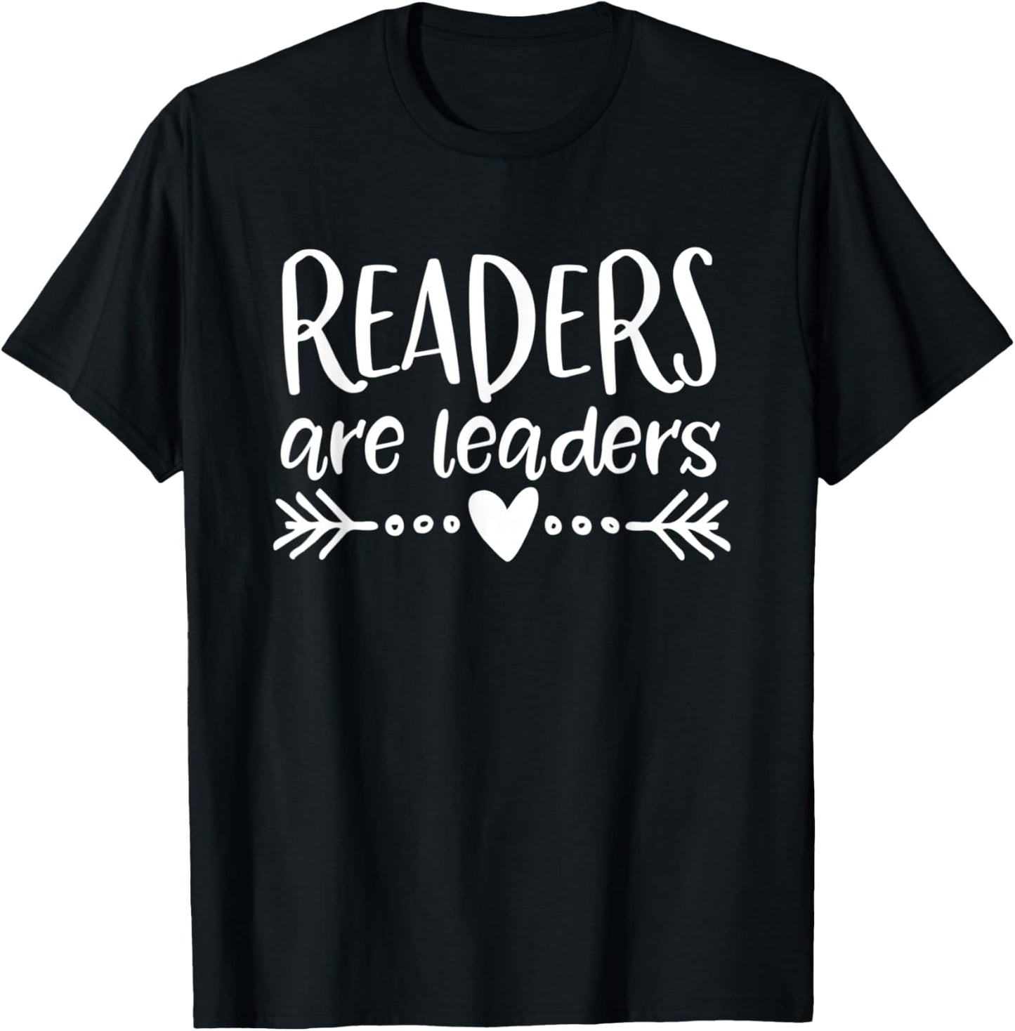 Readers Are Leaders - Funny Librarian Teacher T-Shirt - T-Shirt | Black