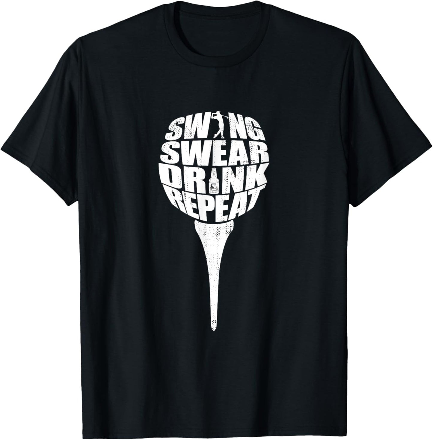 Swing Swear Drink Repeat Funny Golf T-Shirt - T-Shirt | Black