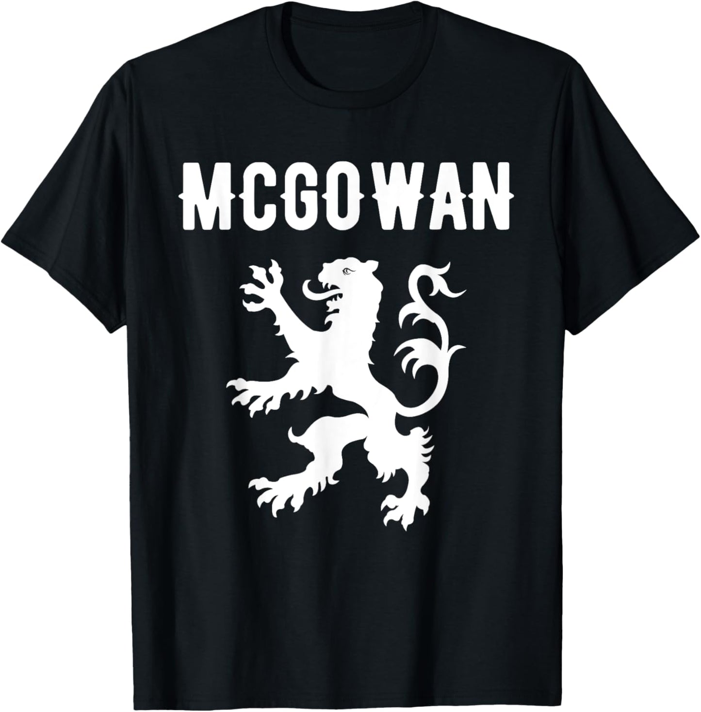 McGowan Clan Scottish Family Name Scotland Heraldry T-Shirt - T-Shirt | Black