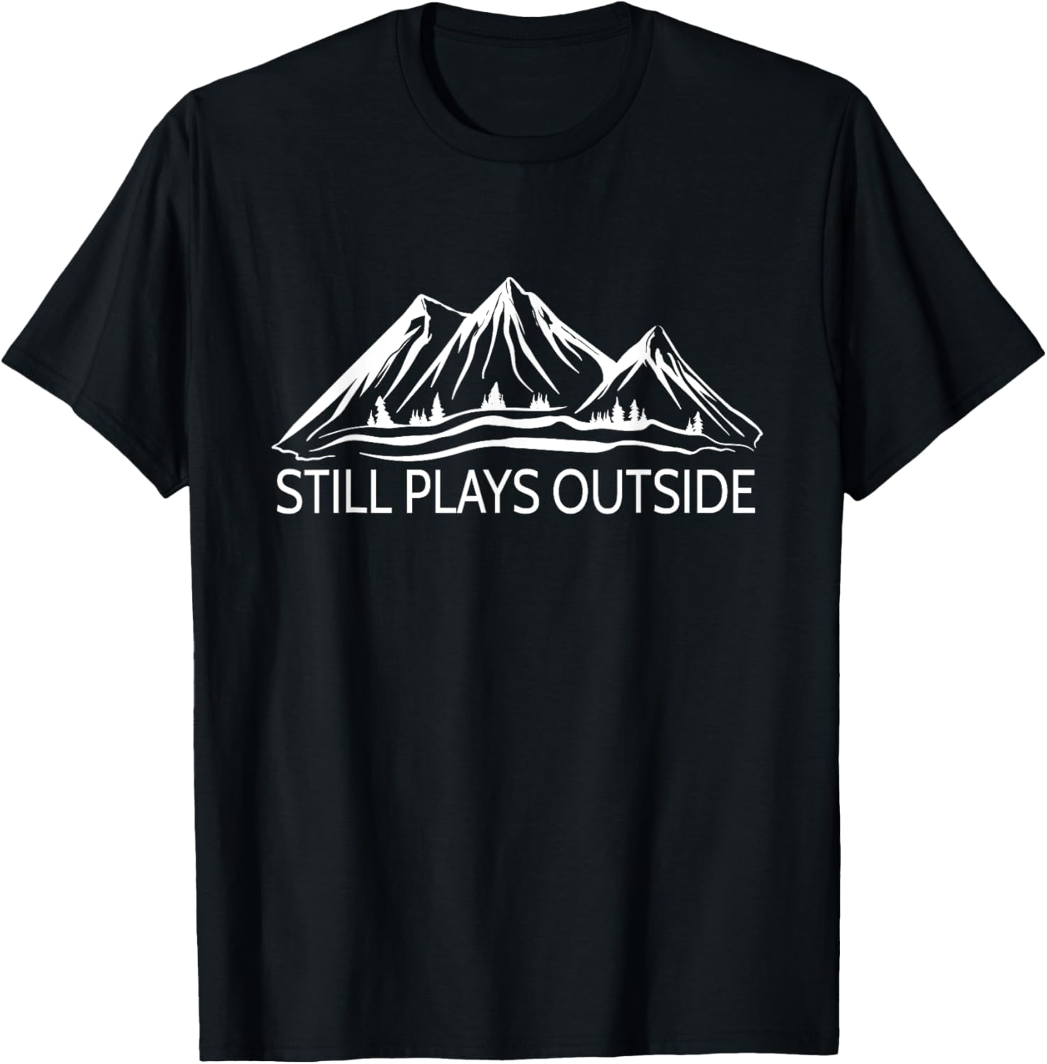 Hiking & Nature Forest Scene with Mountain Still Plays Outside Hiking and Camping , Green, Small T-Shirt - T-Shirt | Black
