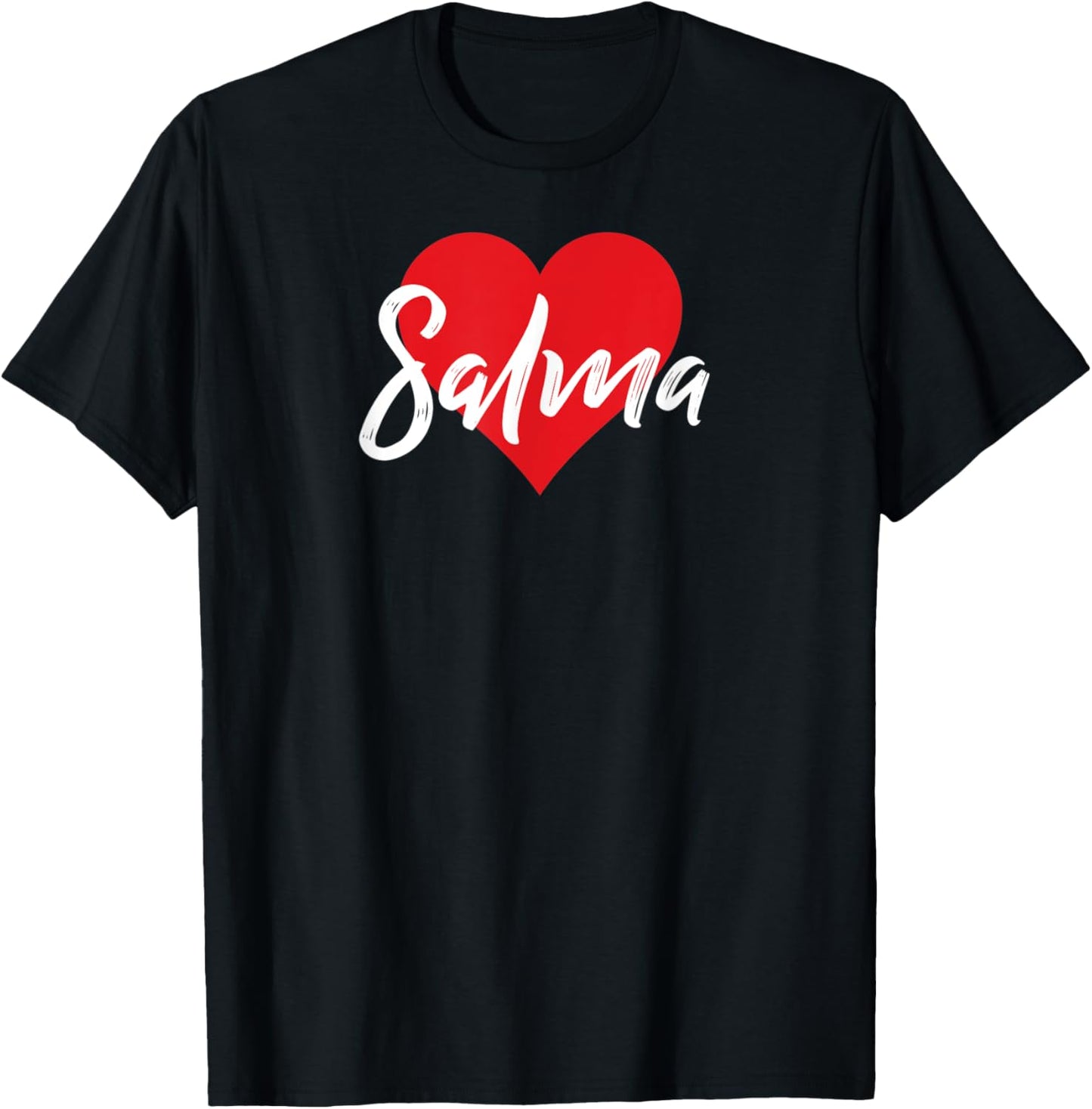 I Love Salma First Name I Heart Named T-Shirt - T-Shirt | Black