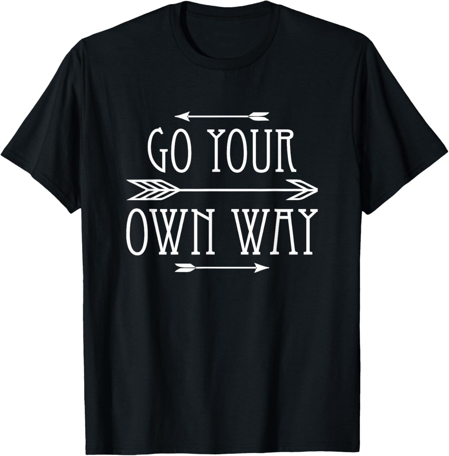 Go Your Own Way T-Shirt - T-Shirt | Black