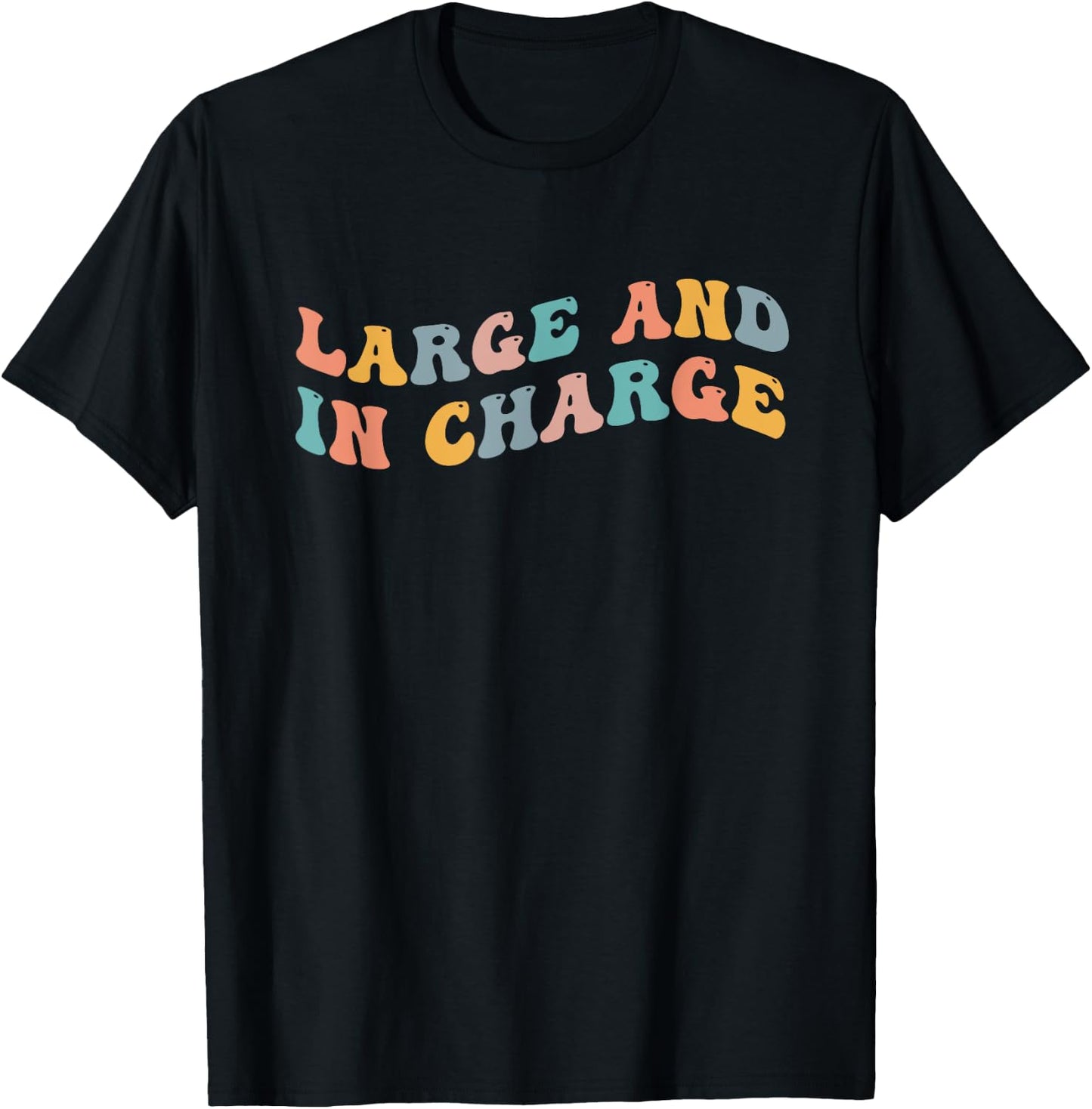 Large And In Charge Big Person Heavy Thick Bodybuilder Bicep T-Shirt - T-Shirt | Black