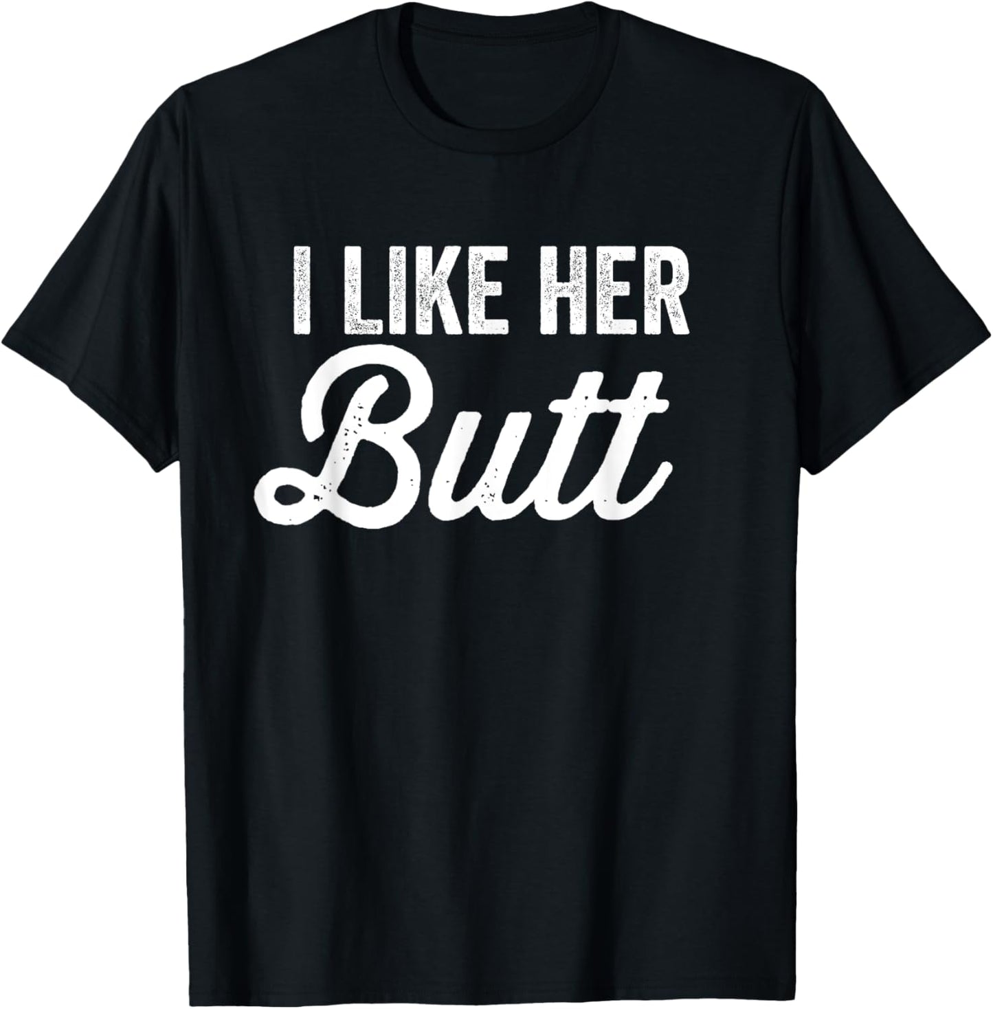 Matching Couples I Like Her Butt I Like His Beard T-Shirt - T-Shirt | Black