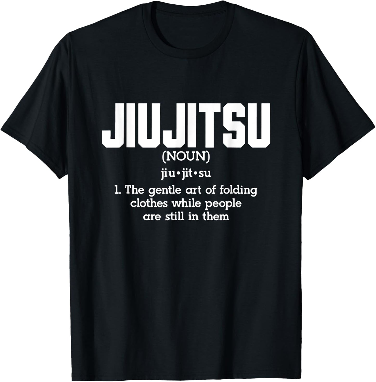 Funny jiu jitsu The Art of Folding Clothes T-Shirt - T-Shirt | Black