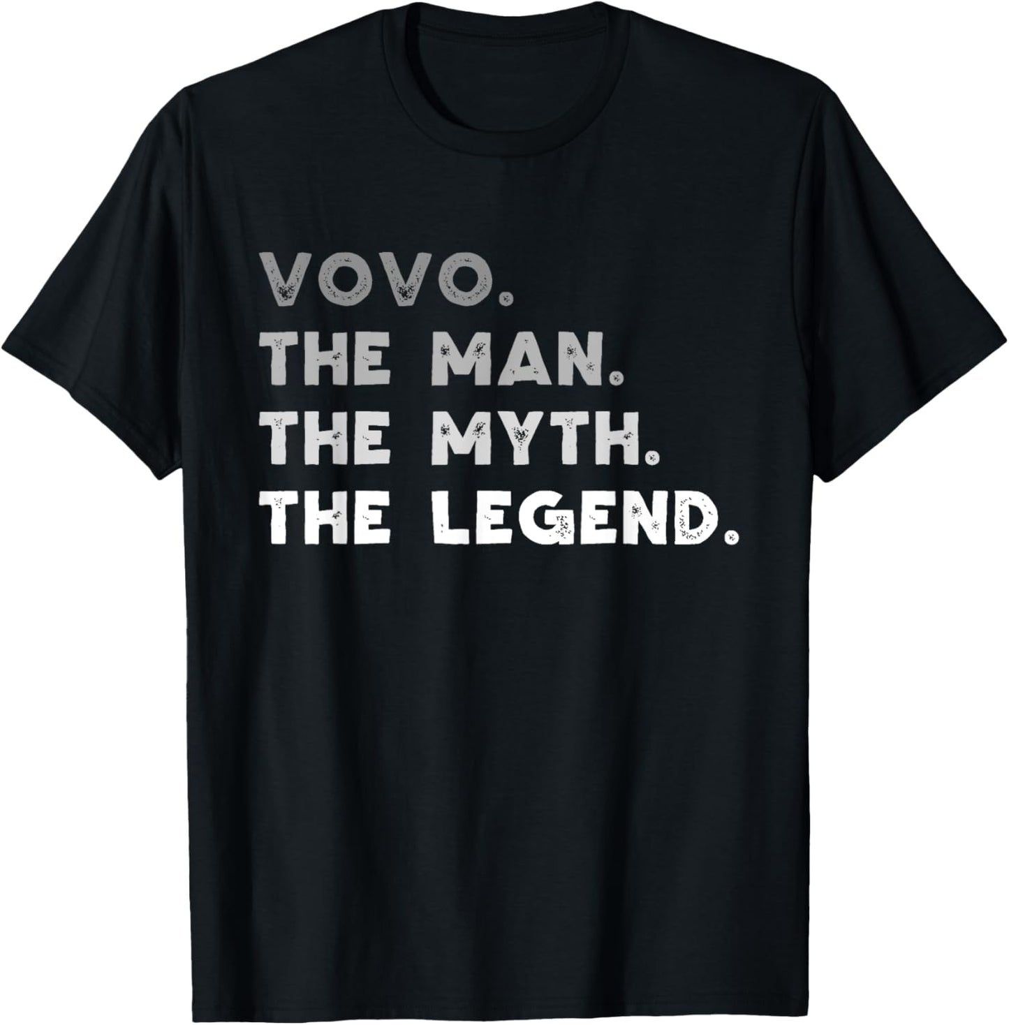 Vovo The Man The Myth The Legend Cool Funny T-Shirt - T-Shirt | Black
