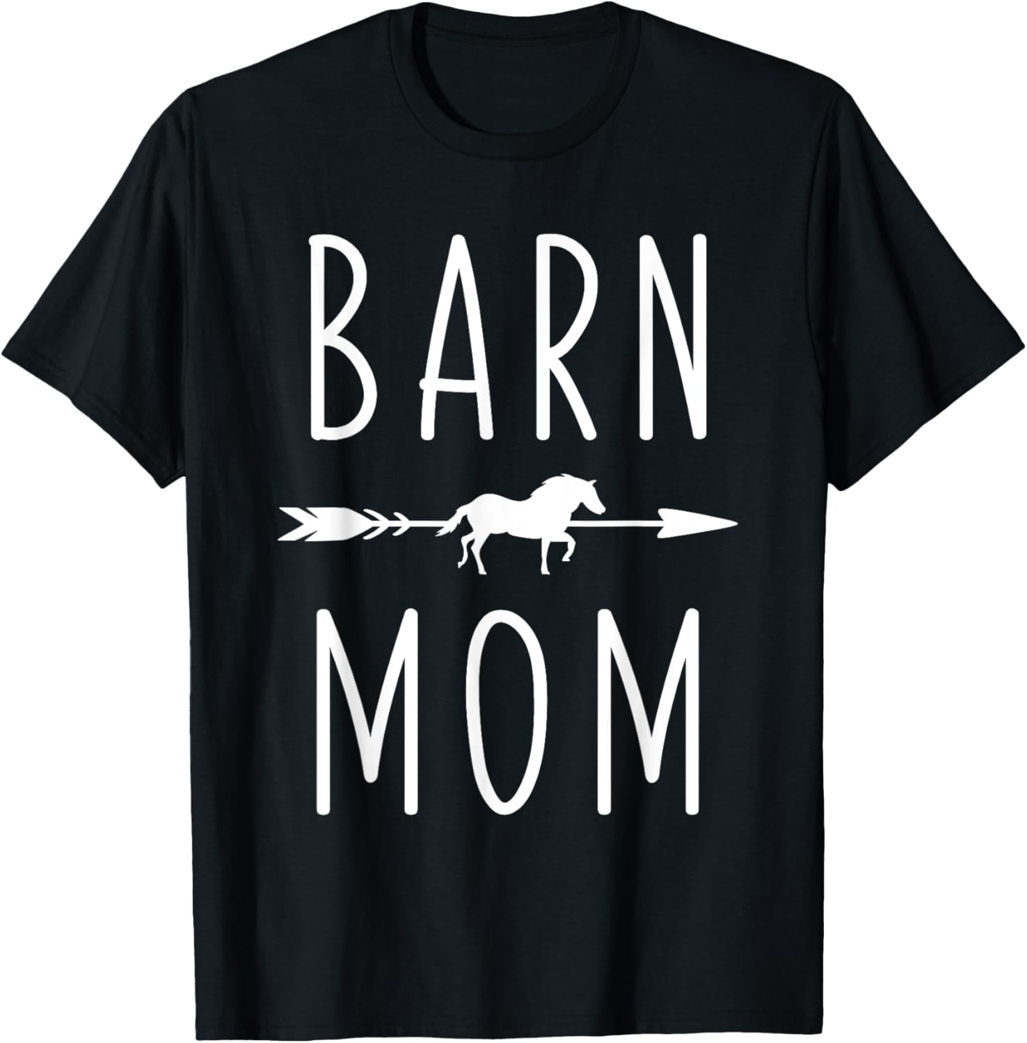 Barn Mom I Love My Horses Racing Riding Equestrian T-Shirt - T-Shirt | Black