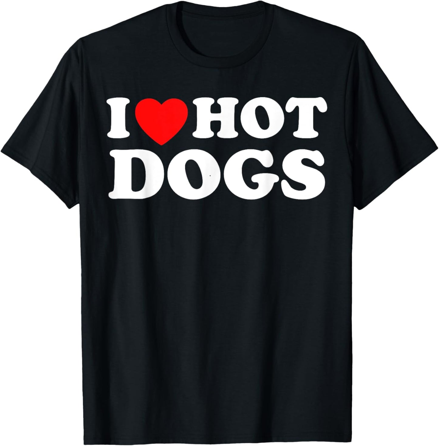 I Love Hot Dogs - Funny Red Heart Love Hotdogs T-Shirt - T-Shirt | Black