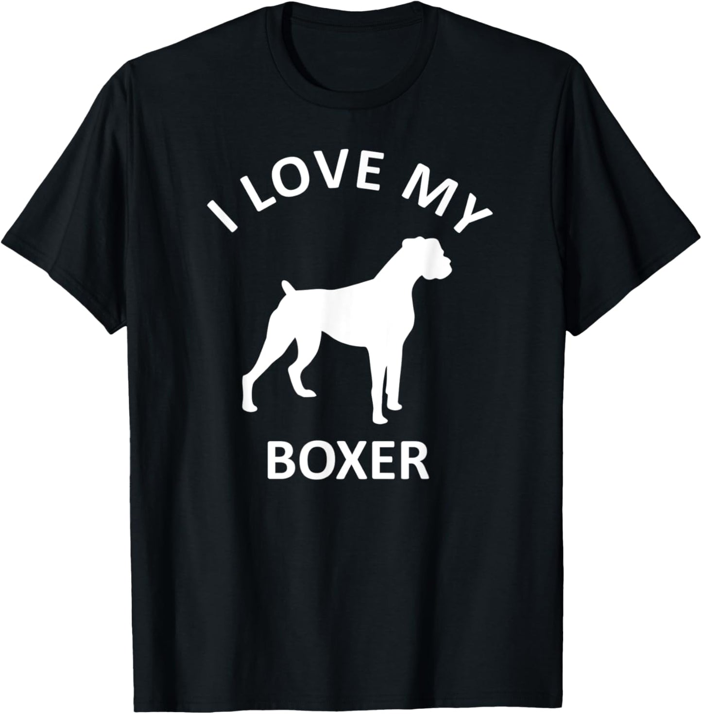I Love My Boxer Dog Shirt Dogs Lover Pet Owner Mom Dad Cool Women Kids T-Shirt - T-Shirt | Black